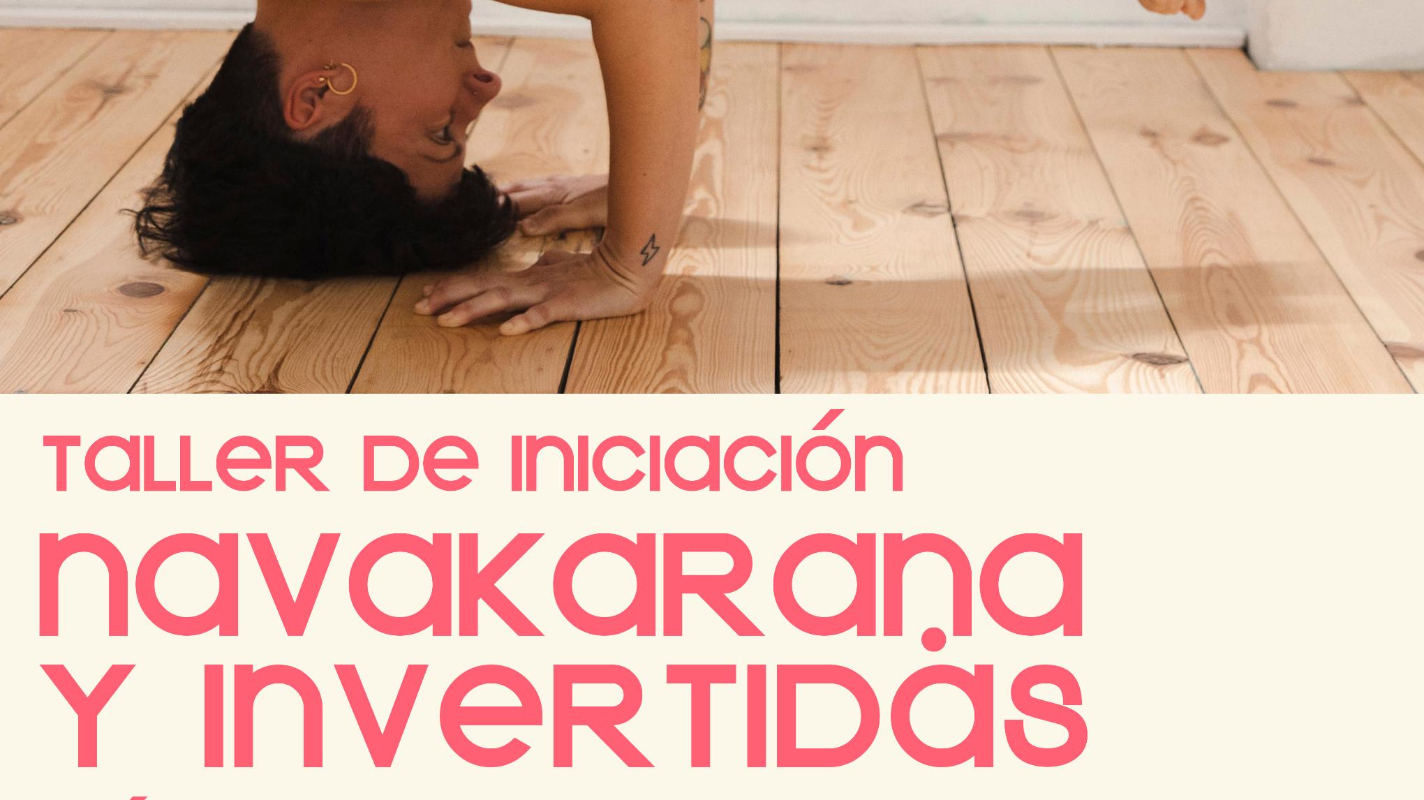 Taller de iniciación: Navakaraṇa + Invertidas