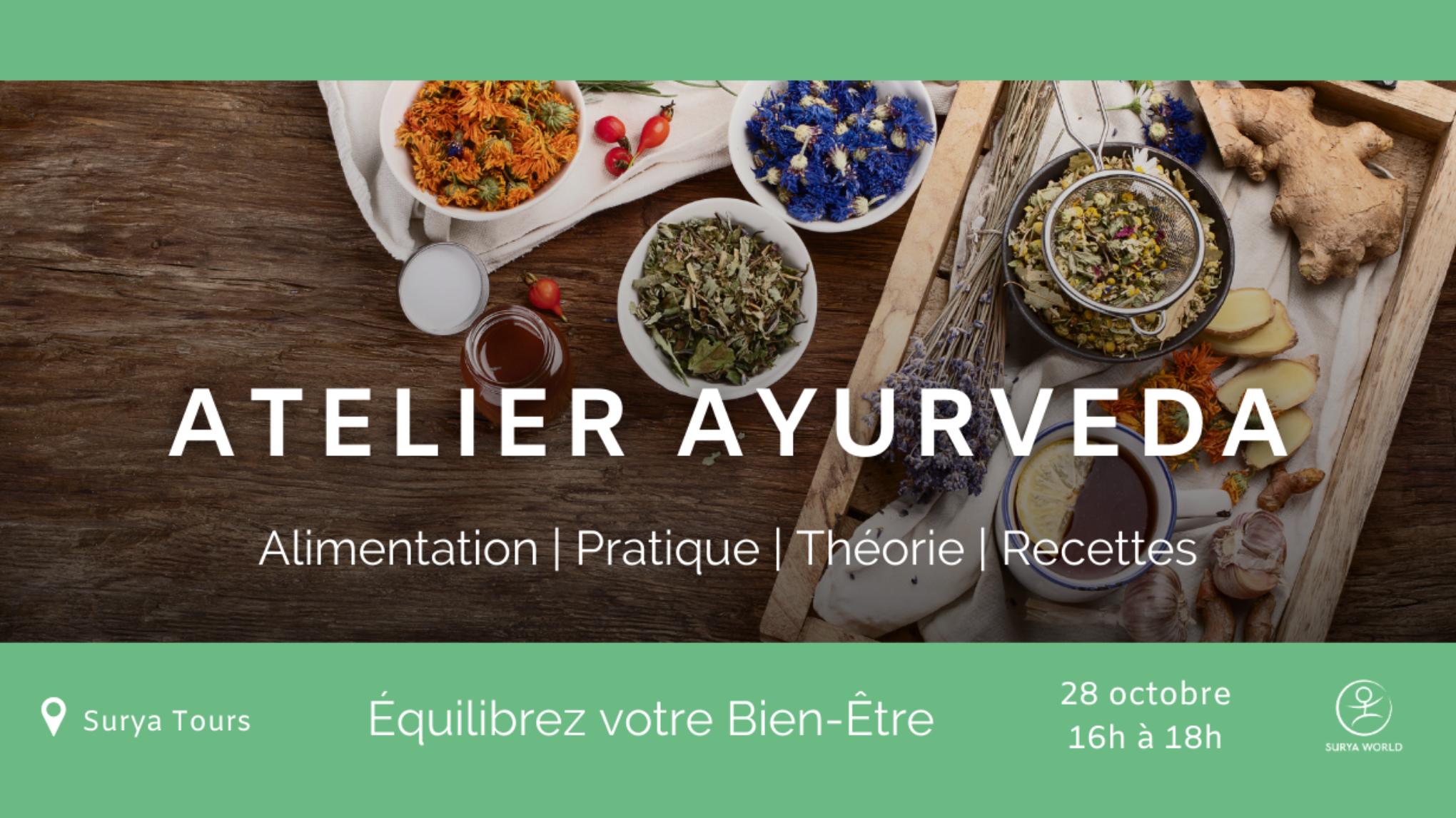 Atelier d'Ayurveda et Yoga : Équilibrez votre Bien-Être