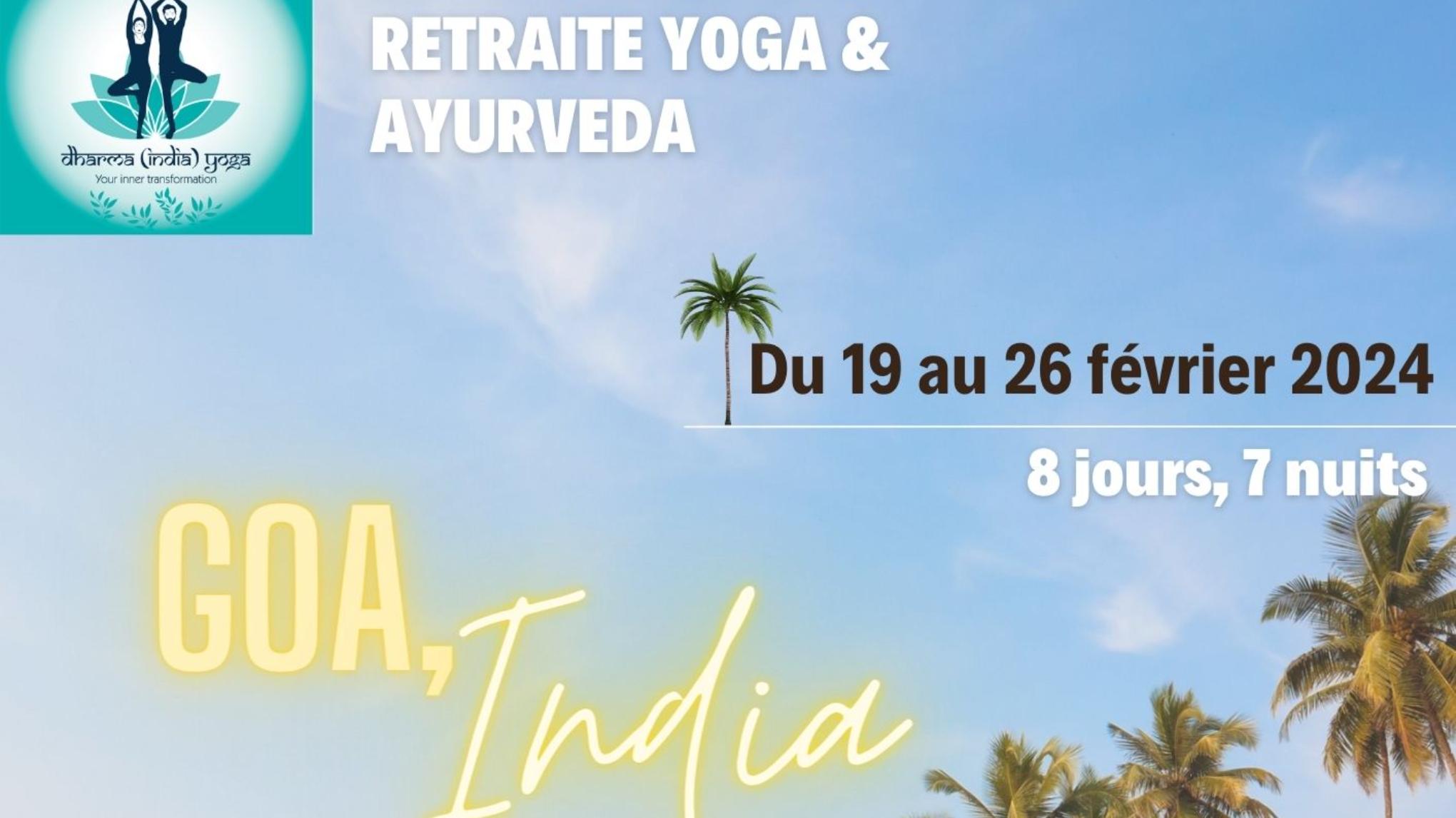 Retraite de Yoga et Ayurveda à GOA 19-26 fév 2024