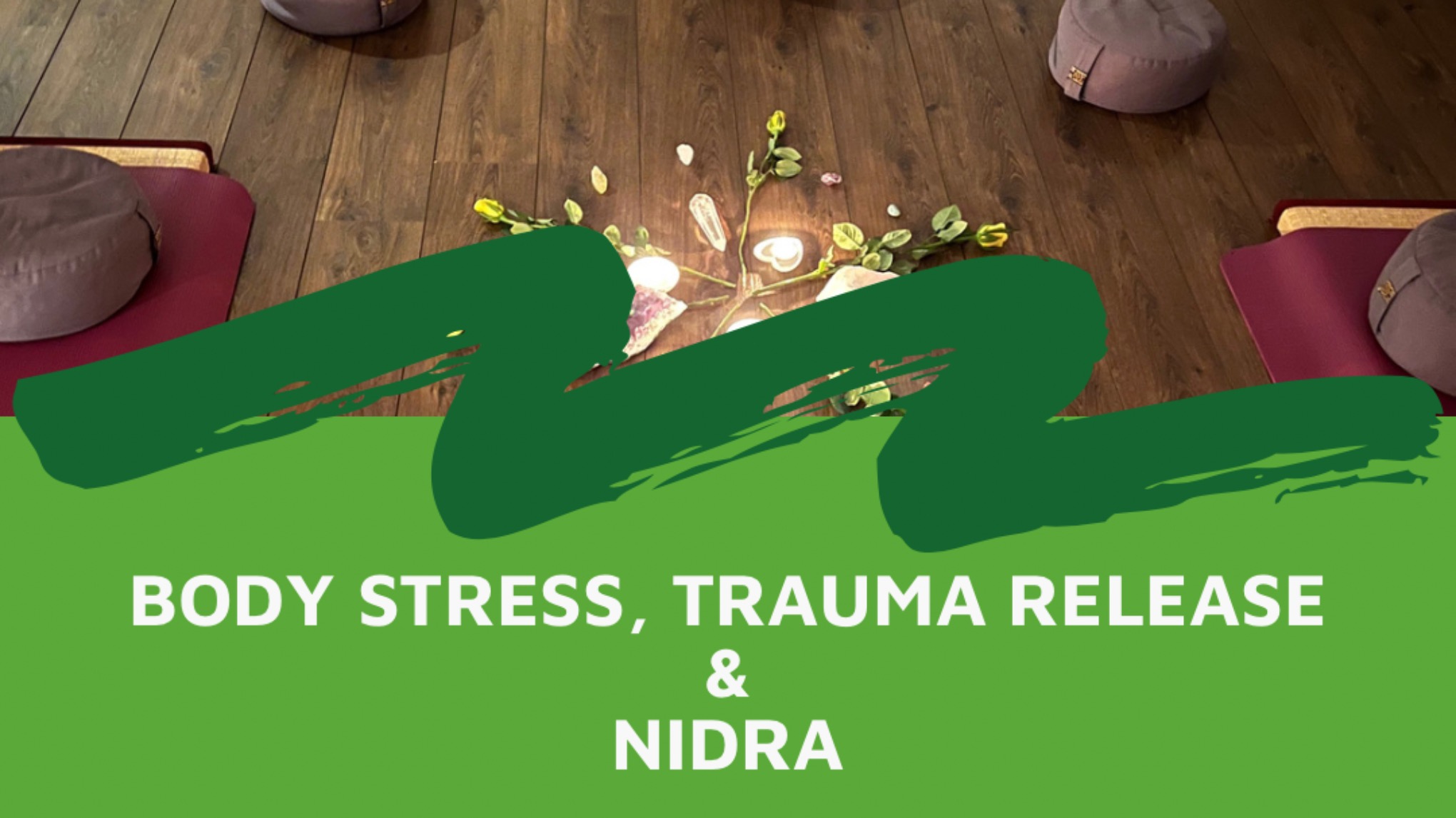 BRTT & yoga Nidra