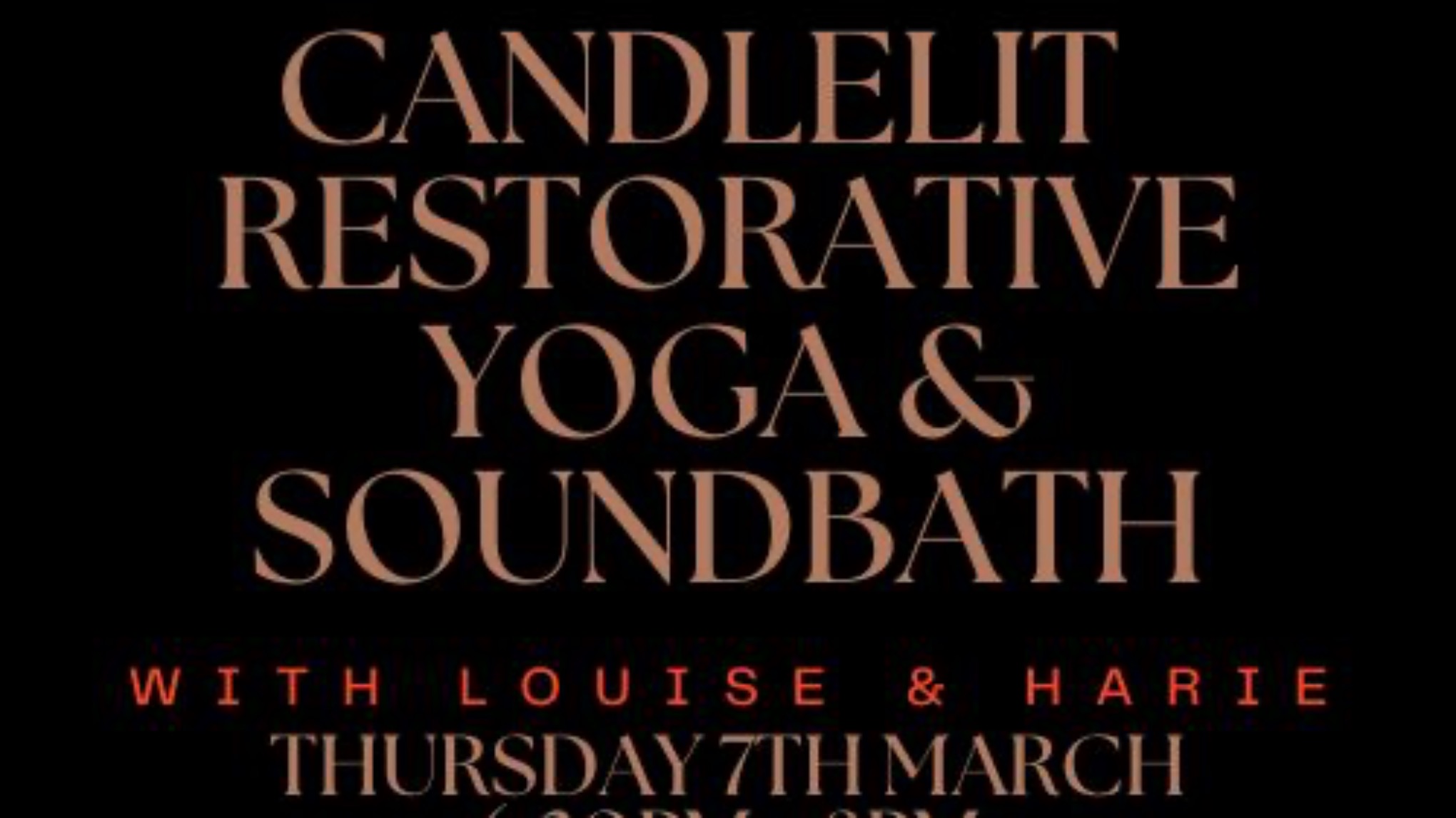 Root to Rise - Candlelit Restorative Yoga & Soundbath