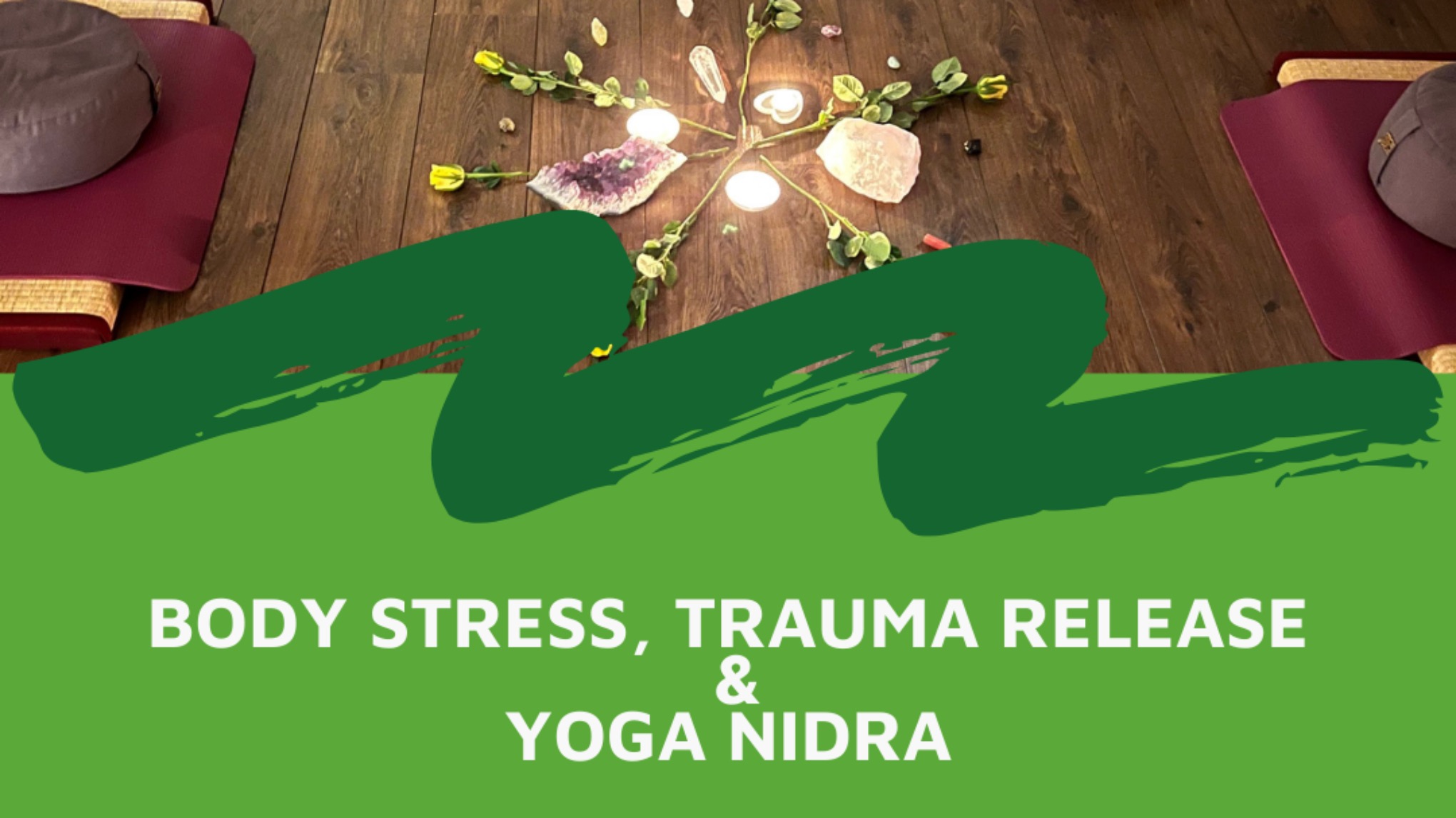 BRTT & yoga Nidra