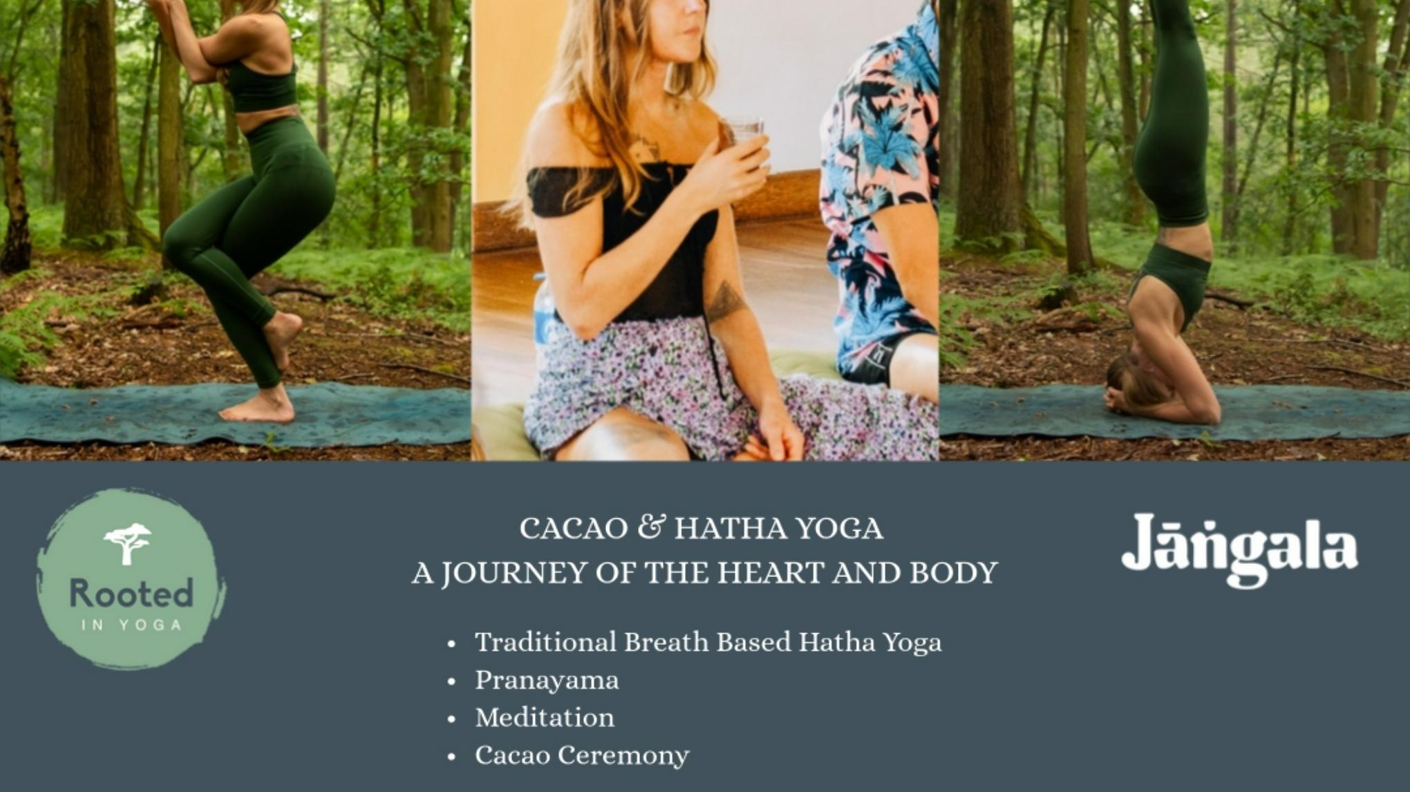 Cacao & Hatha Yoga  - A Journey of the Heart and Body