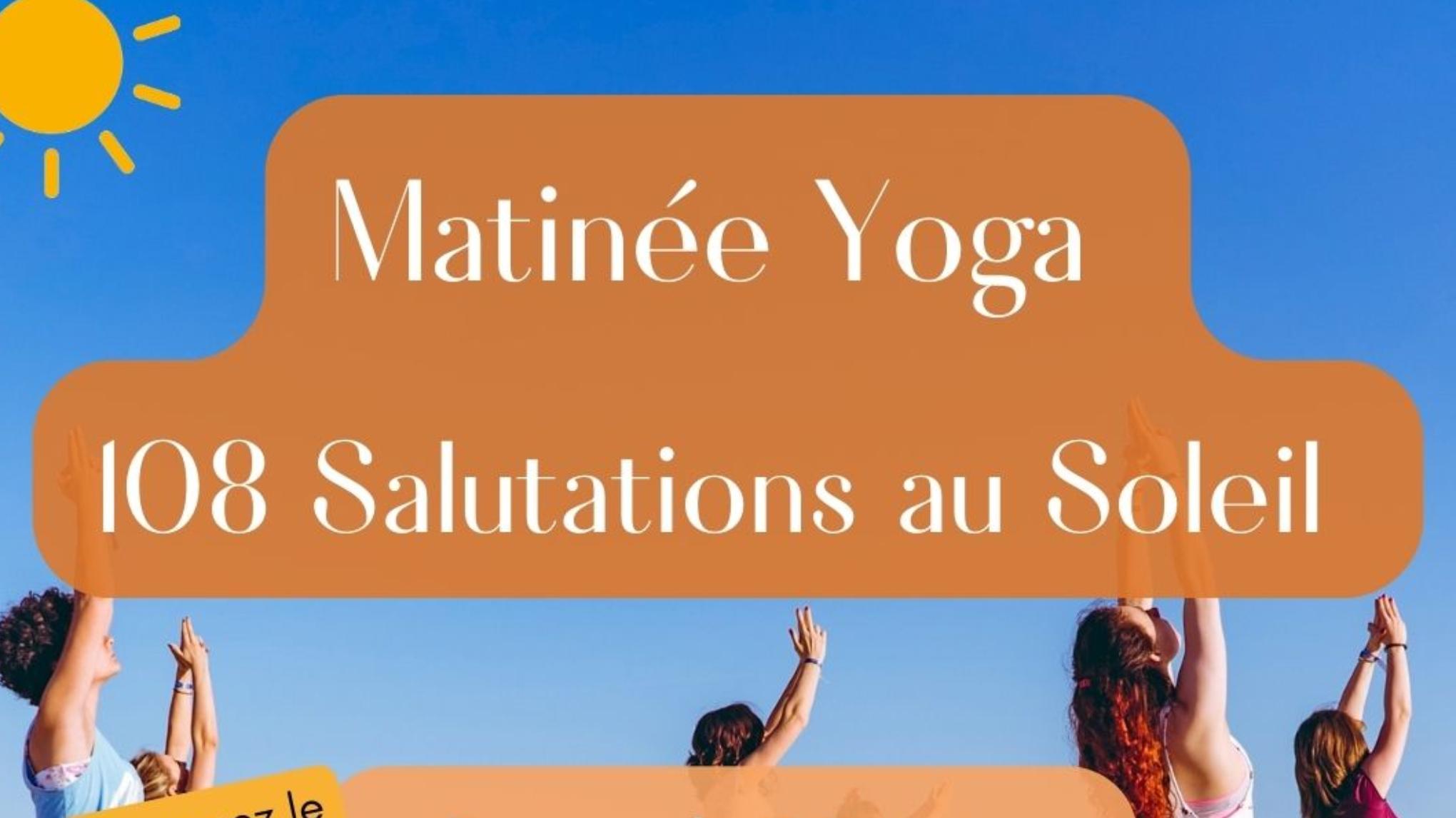 Matinée yoga / Solstice d'été / JIY / vers les 108 salutations