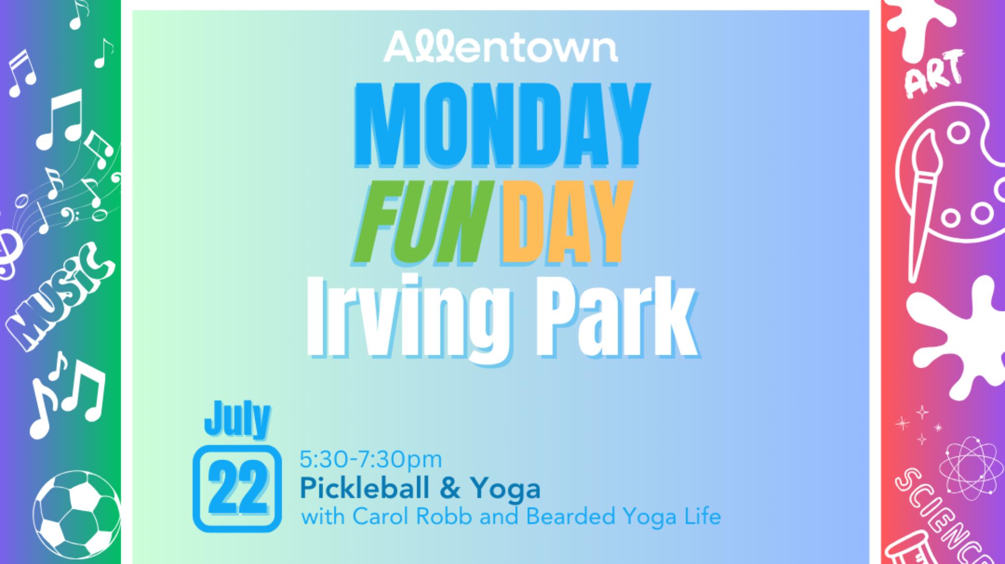 Monday Fun Day at Irving Park