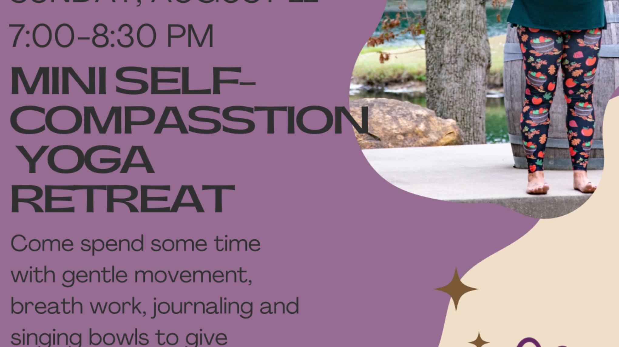 Mini Yoga Retreat - Self-Compassion