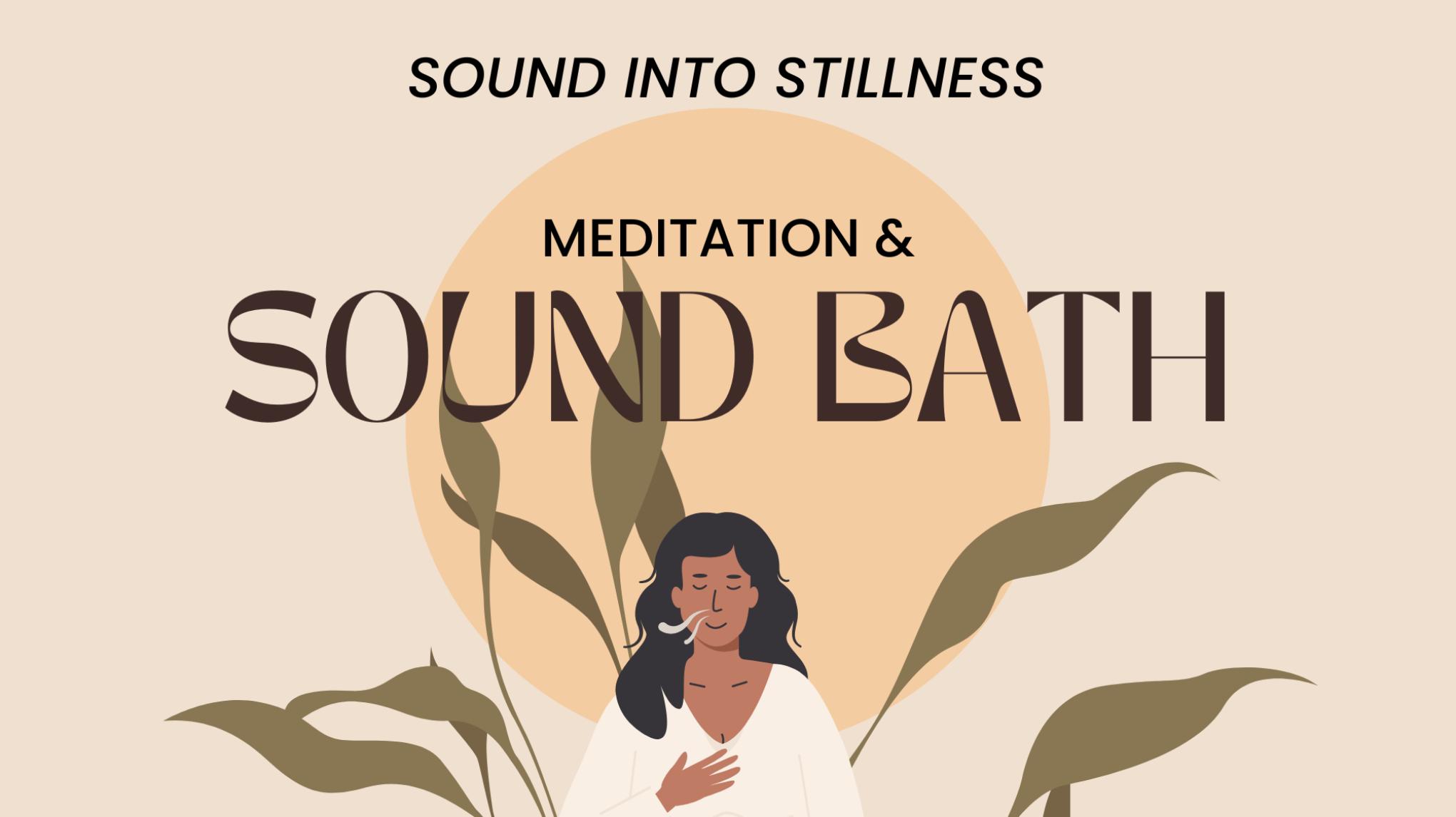 Sound into Stillness: Meditation and Sound Bath with Nathalie Claes