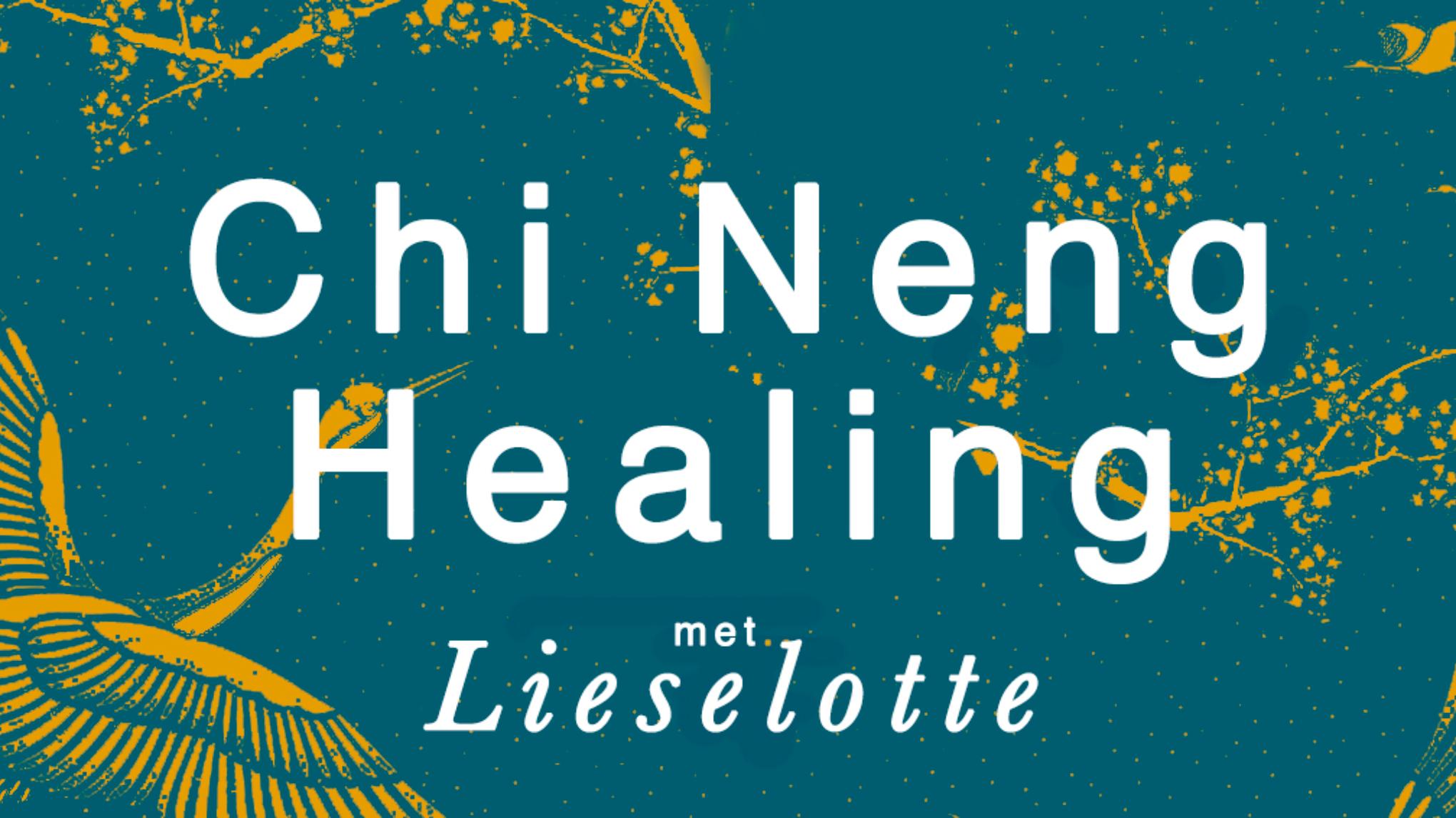 Chi Neng Healing ochtend