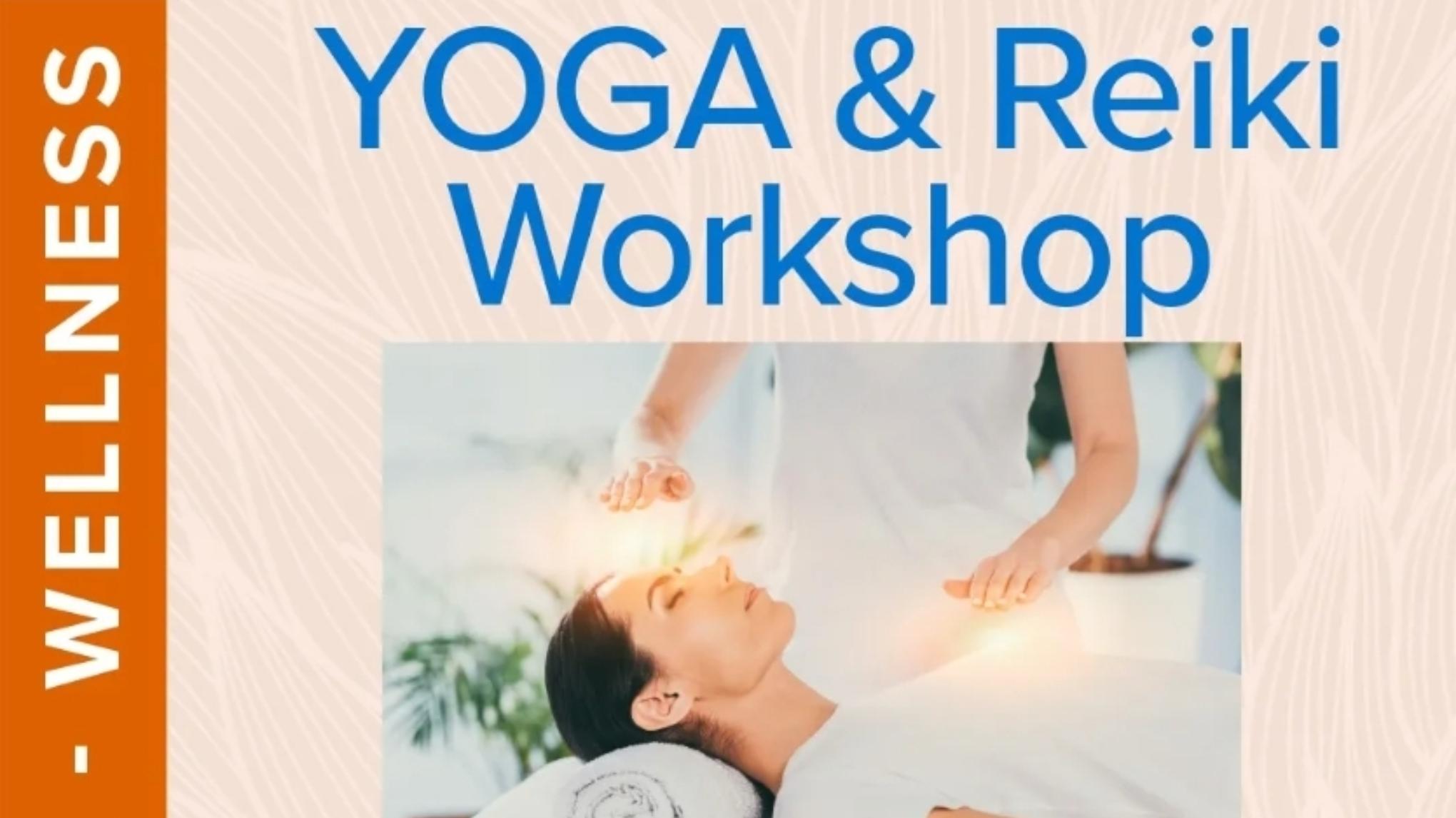 Yoga and Reiki Workshop
