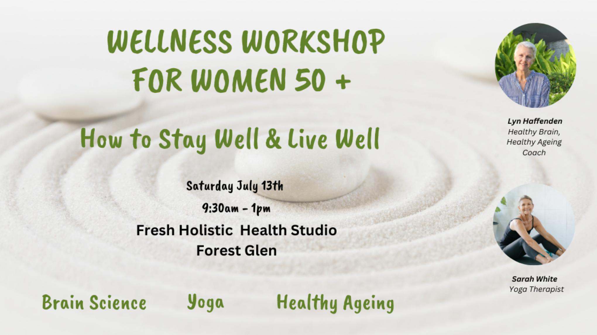 Wellness Workshop for Women 50 +