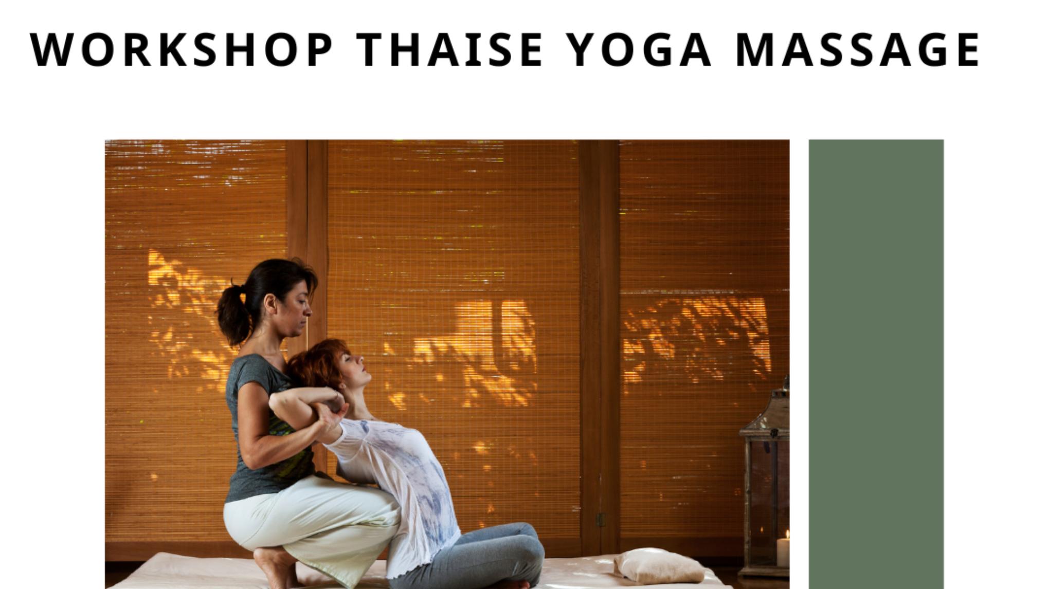 Workshop Thaise yoga massage - met MARTIN