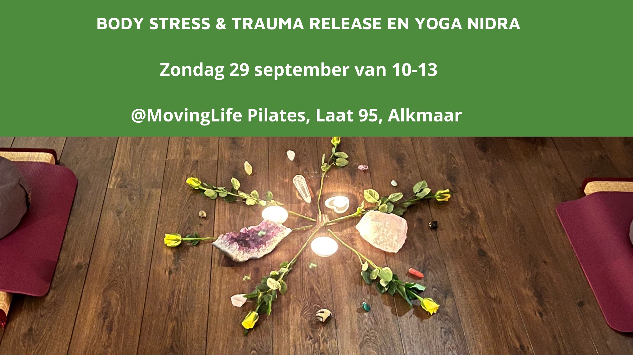 Body Stress & Trauma Release sessie en Yoga Nidra @MovingLife