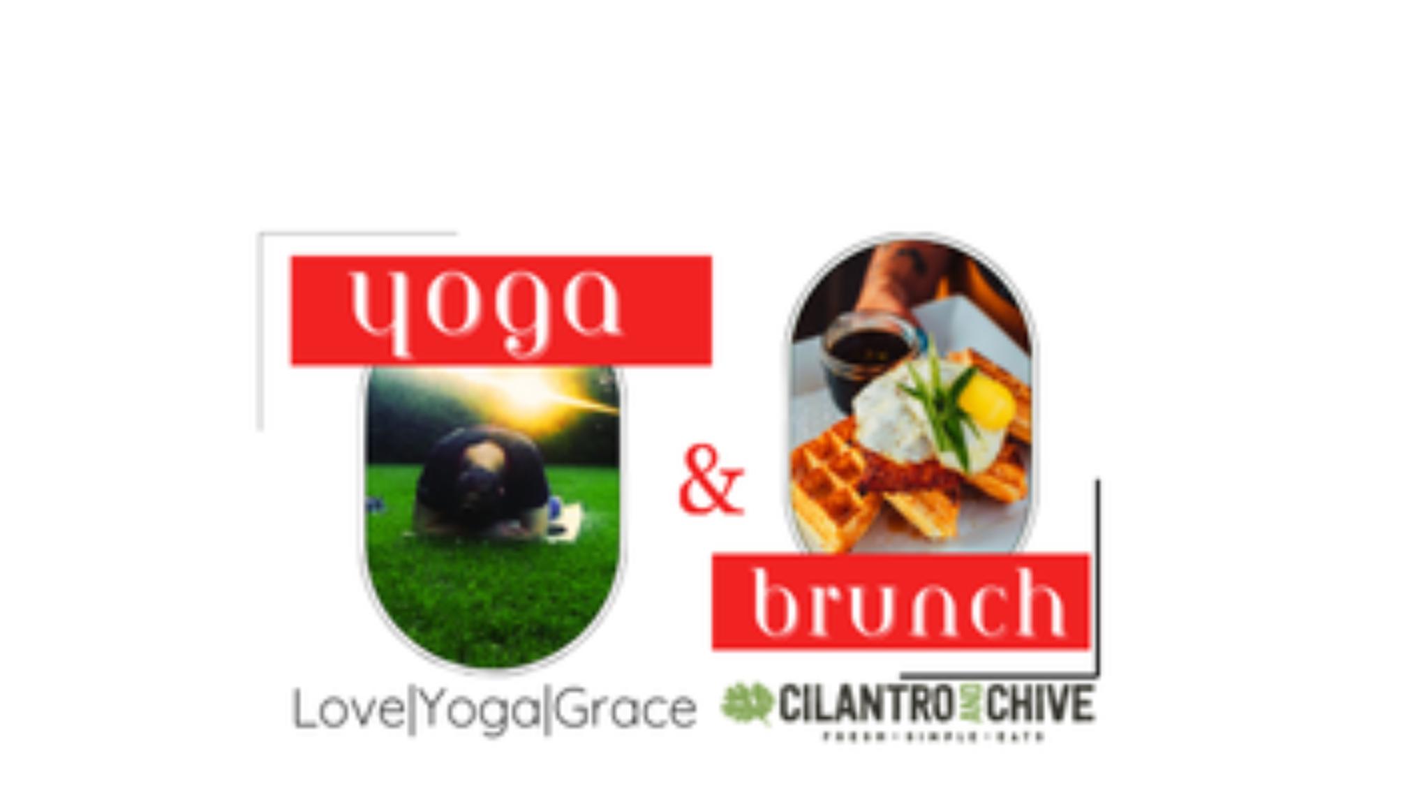Yoga & Brunch @ Cilantro & Chive