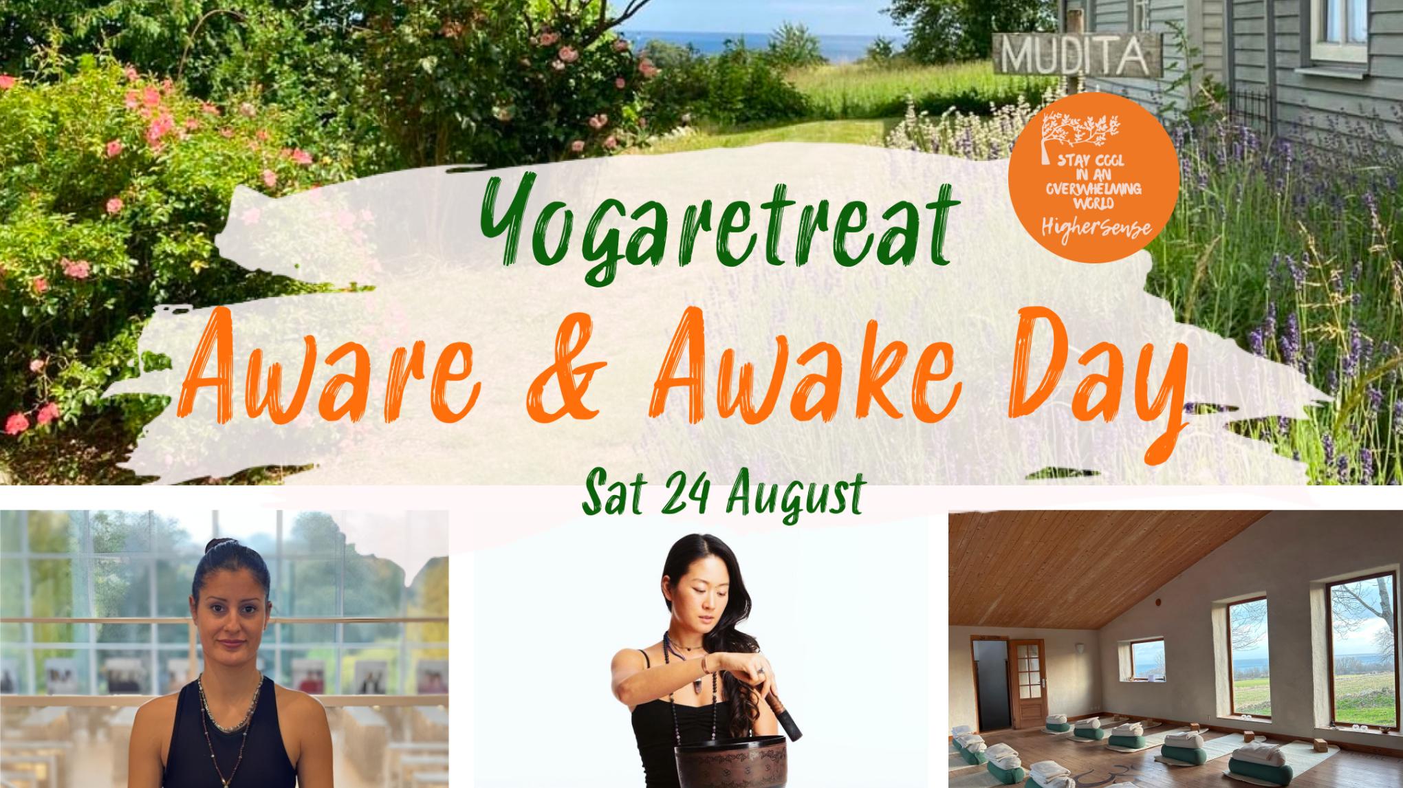 Aware and awake - Day yoga retreat