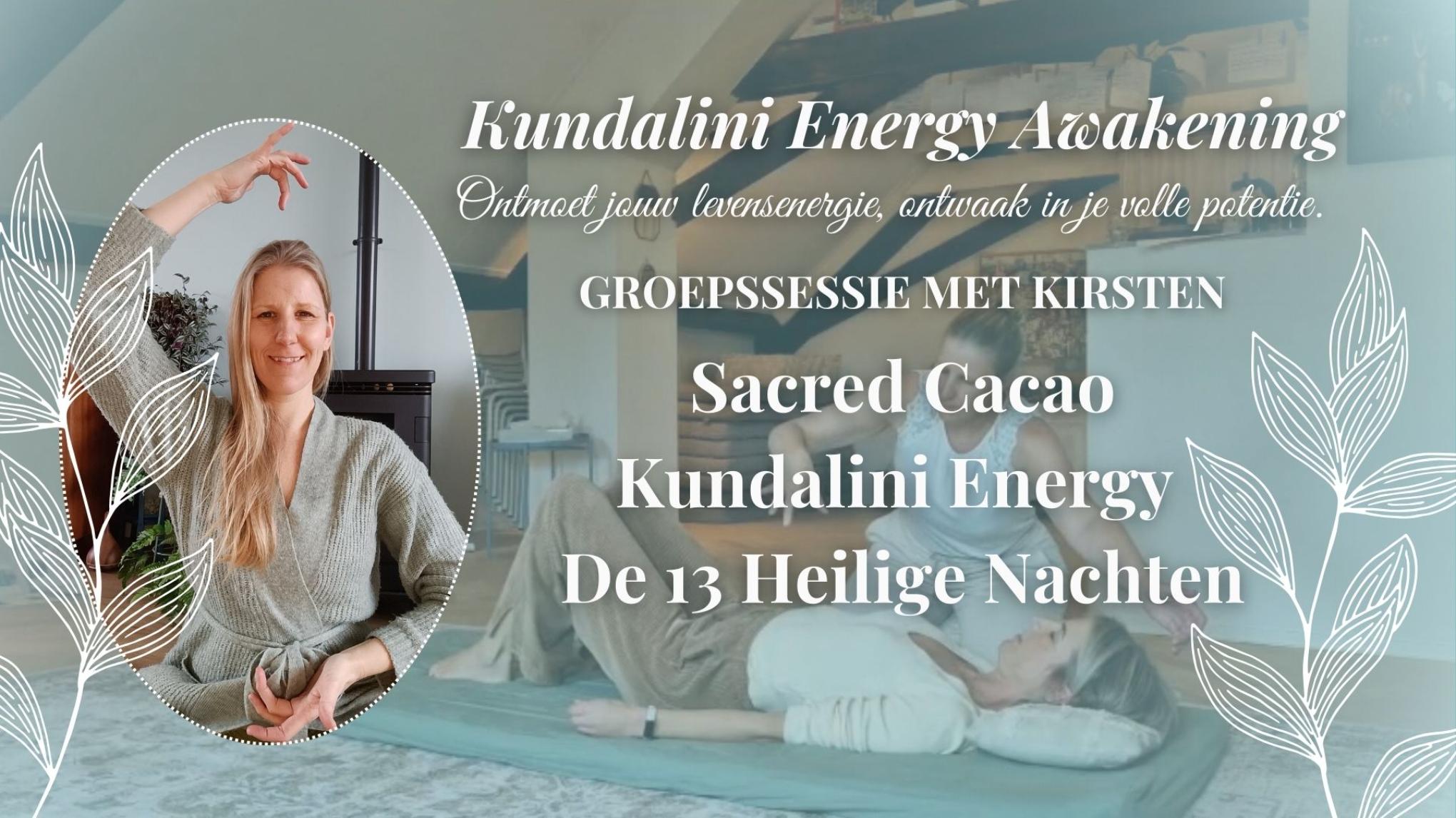 Cacao & Kundalini NRGY - De 13 heilige nachten.