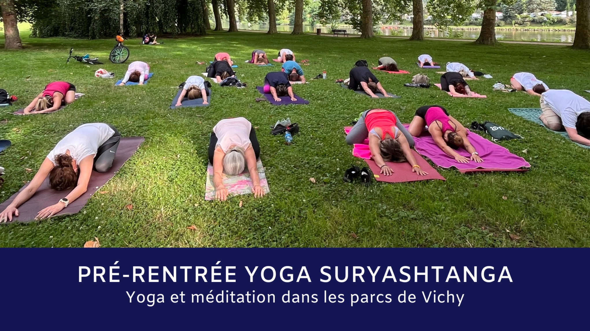 Pré-rentrée - JEUDI 05 - Pratique de Yoga Suryashtanga et méditation