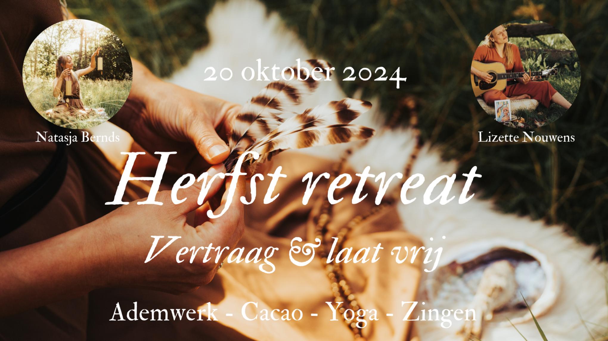 Herfst retreat, Vertraag & Laat vrij