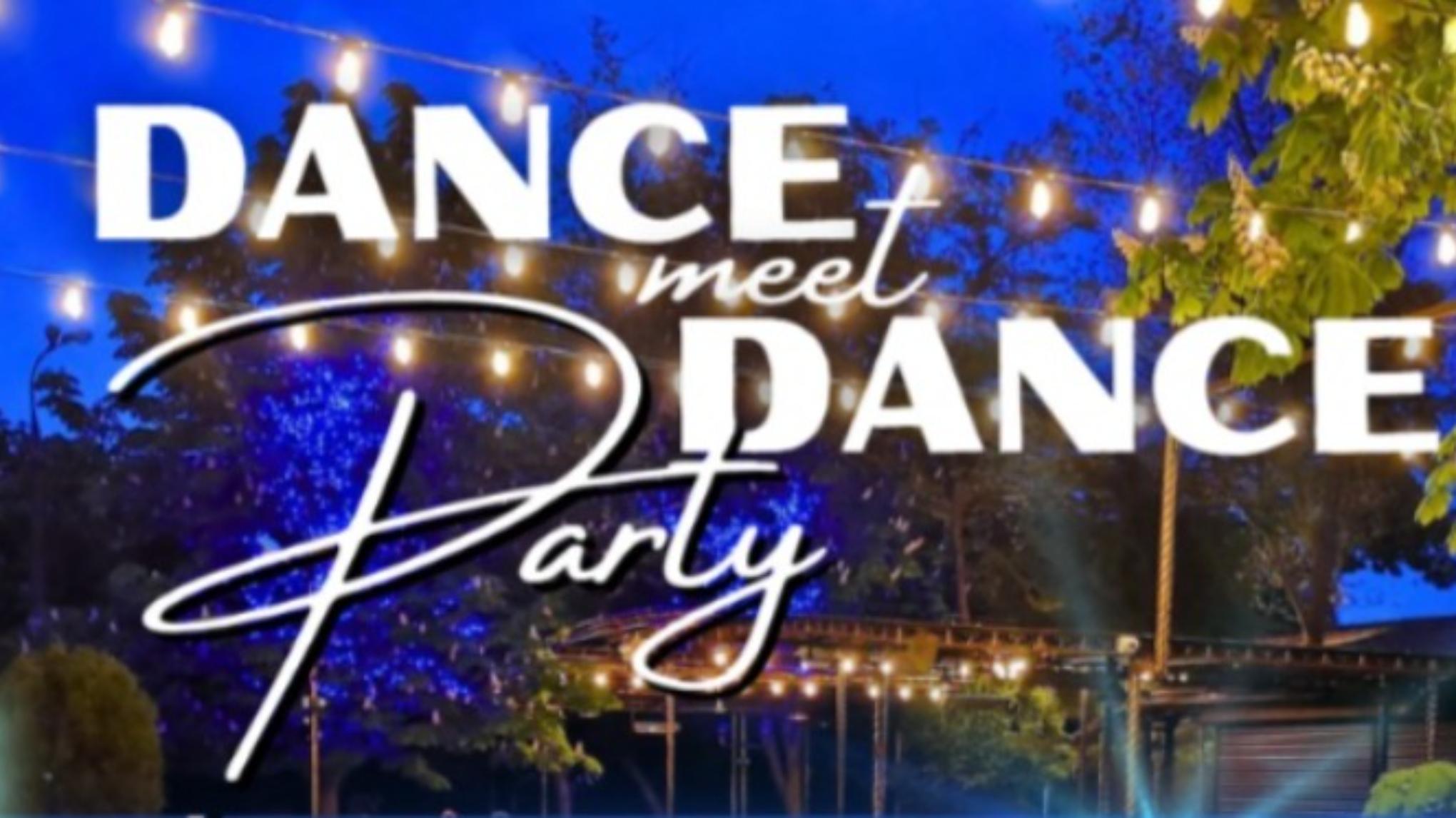 DANCE MEET DANCE PARTY_ SEPTEMBER 5TH from 7PM TO 10PM