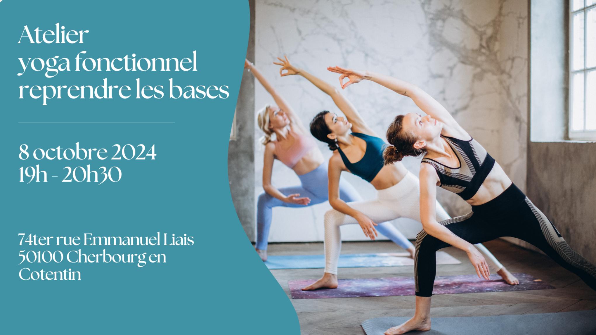 Atelier - yoga fonctionnel - reprendre les bases