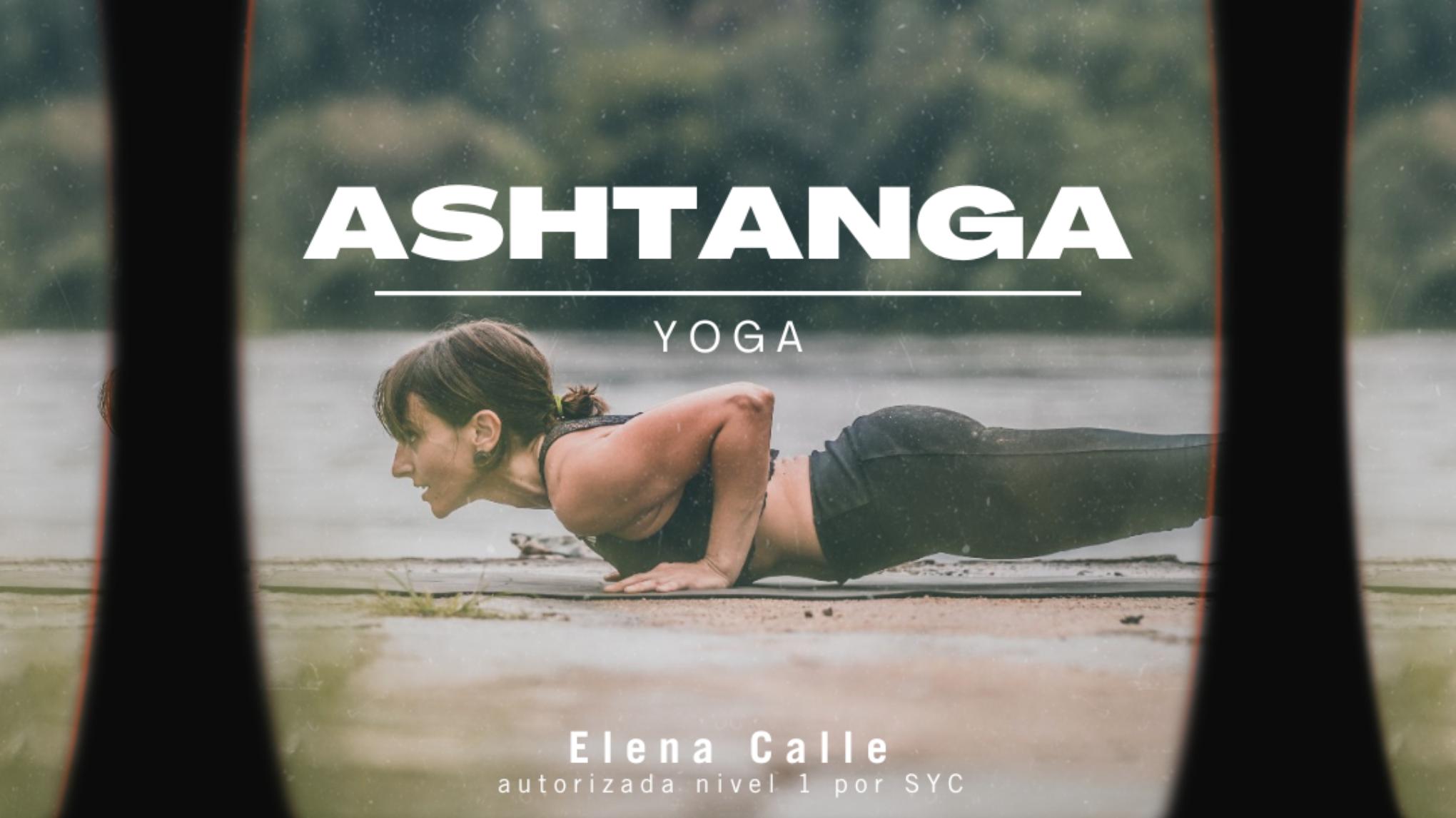 Taller de Iniciación al Ashtanga (Yoga Chikitsa)