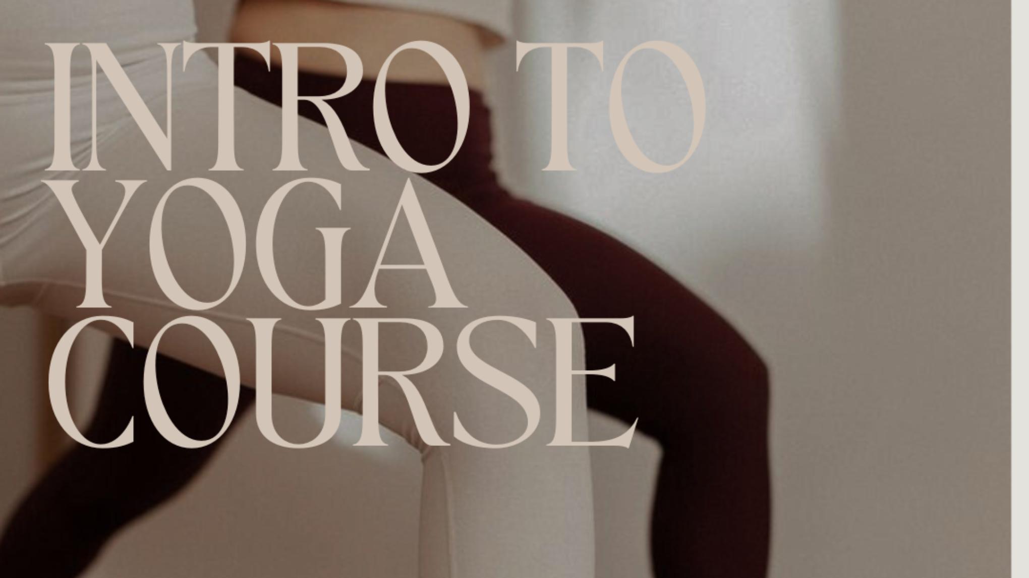 Intro to yoga course