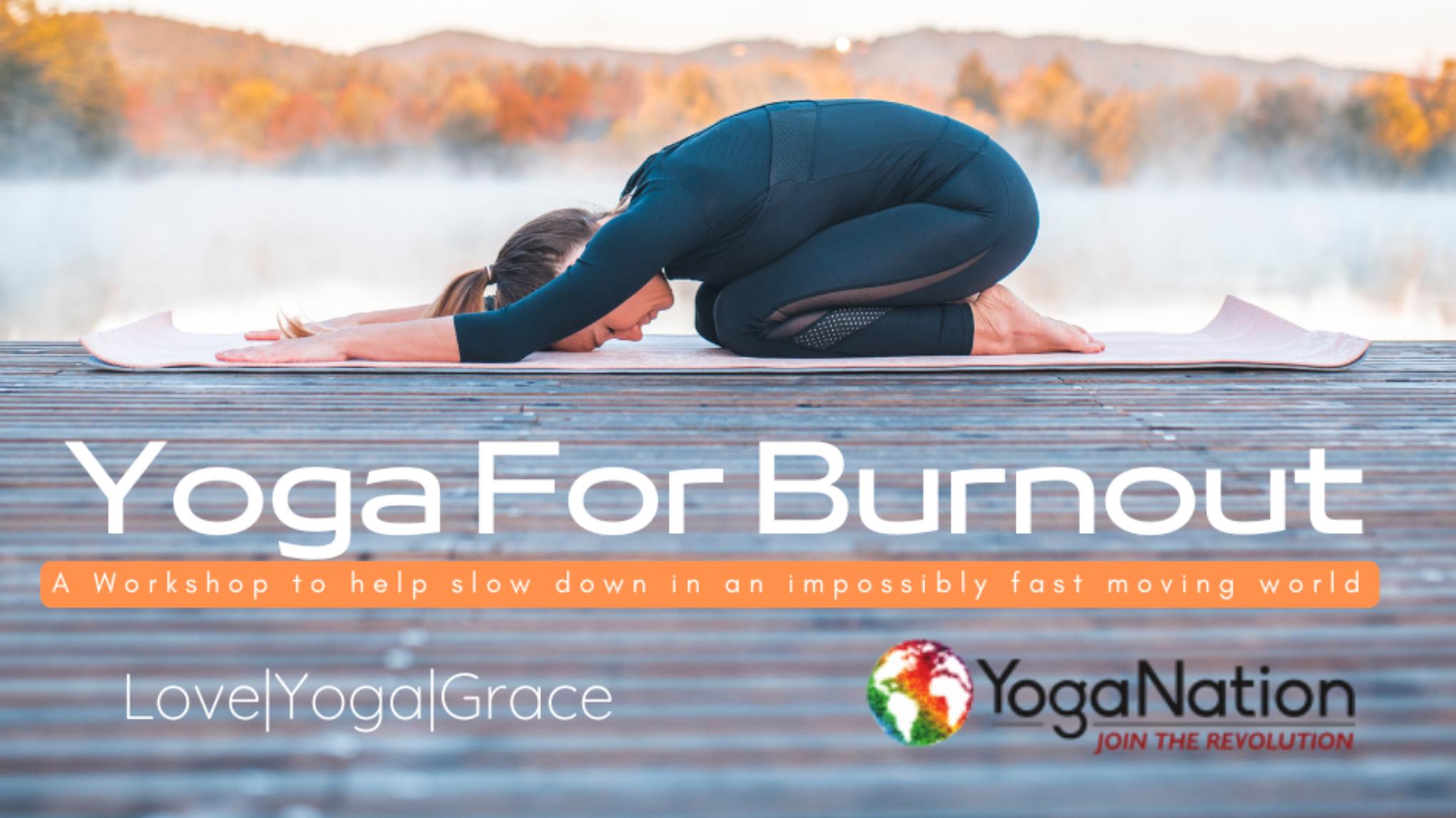 Yoga For Burnout