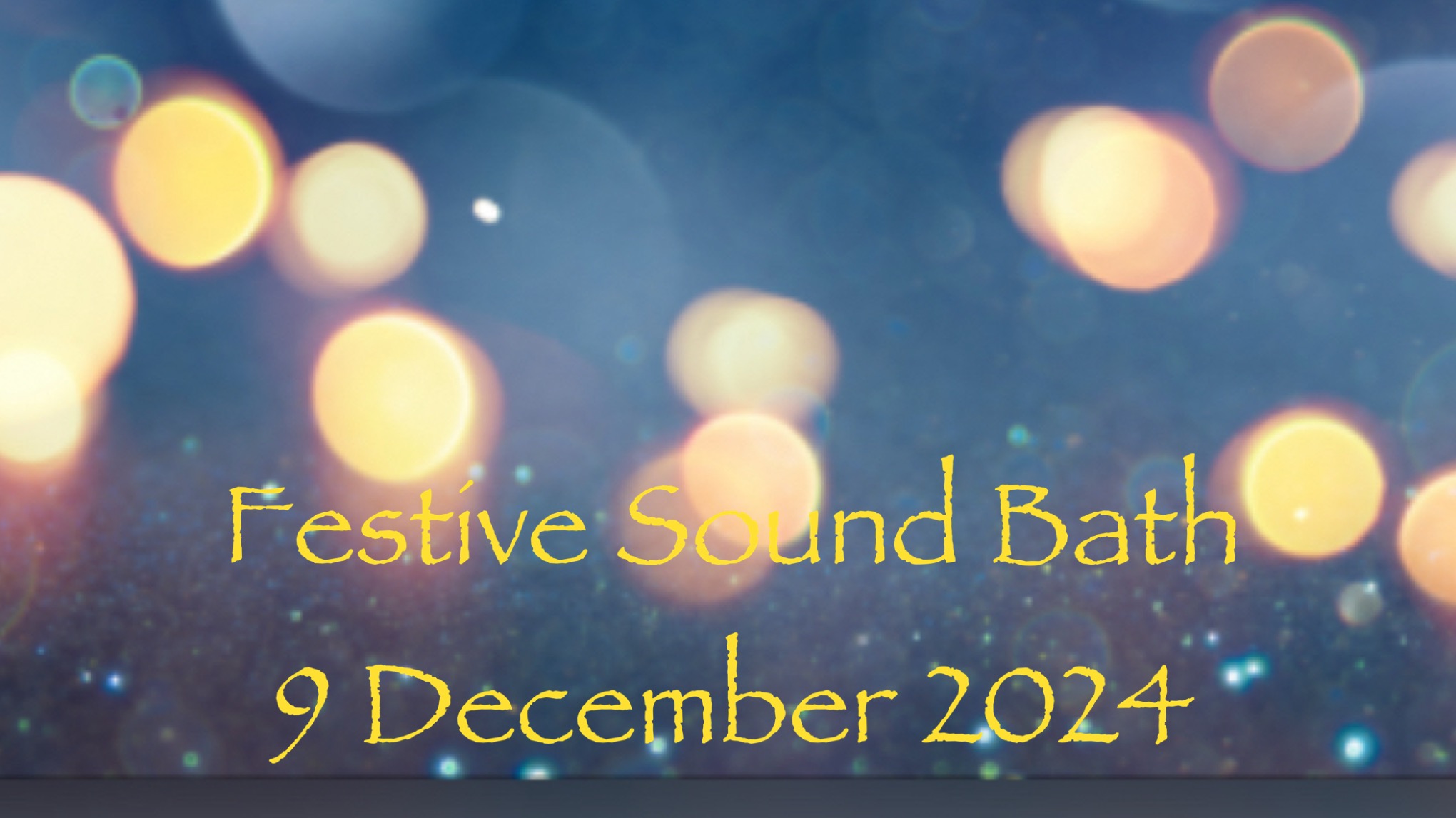 Festive Sound Bath