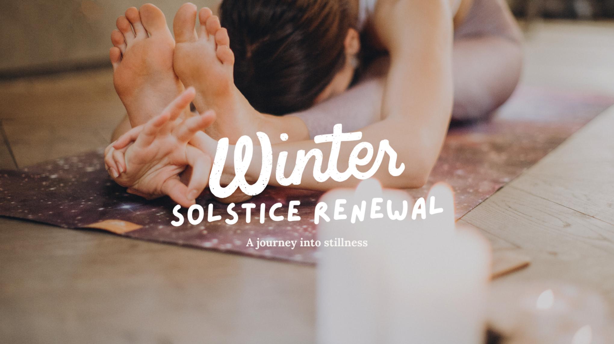 Winter Solstice Renewal: A Journey Into Stillness