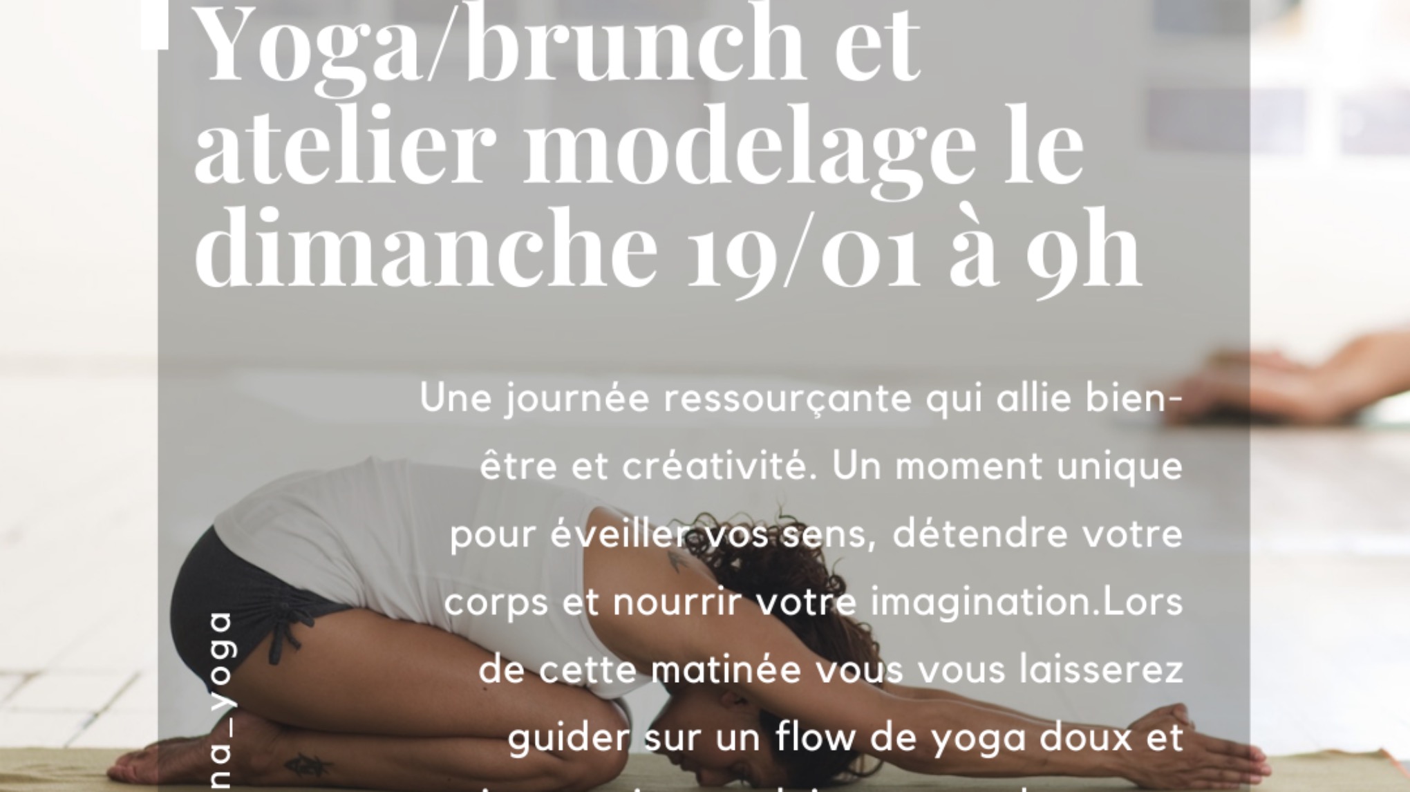 Yoga/ Brunch et atelier modelage