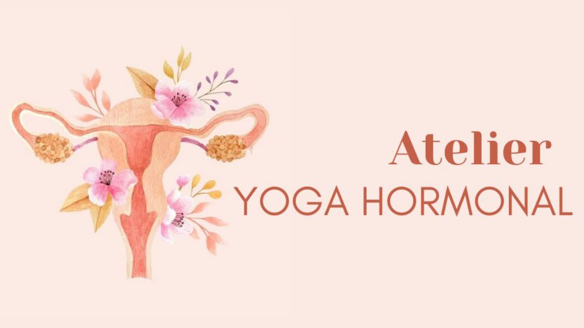 Atelier Yoga Féminin Hormonal