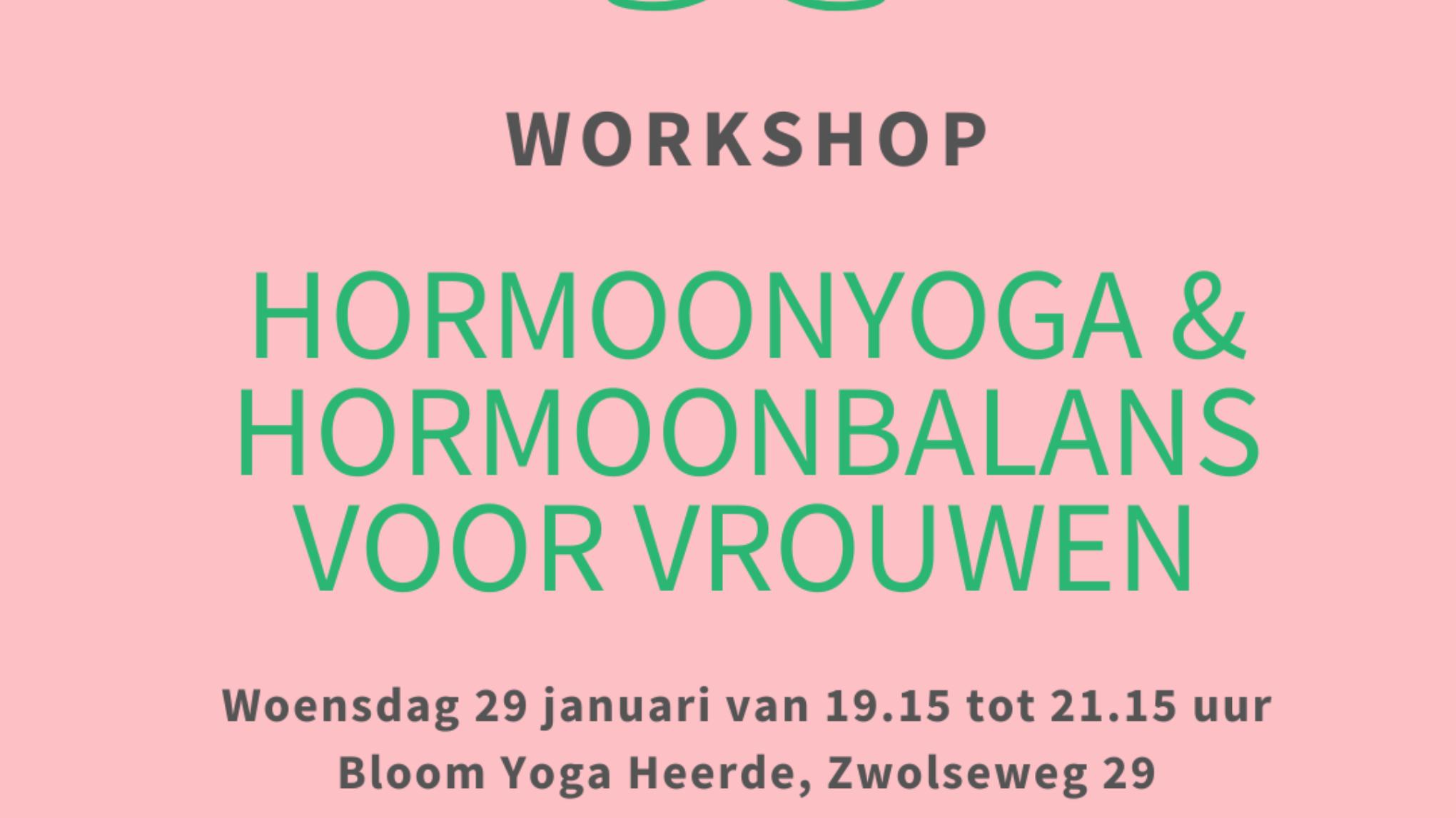 Workshop hormoonyoga & hormoonbalans voor vrouwen