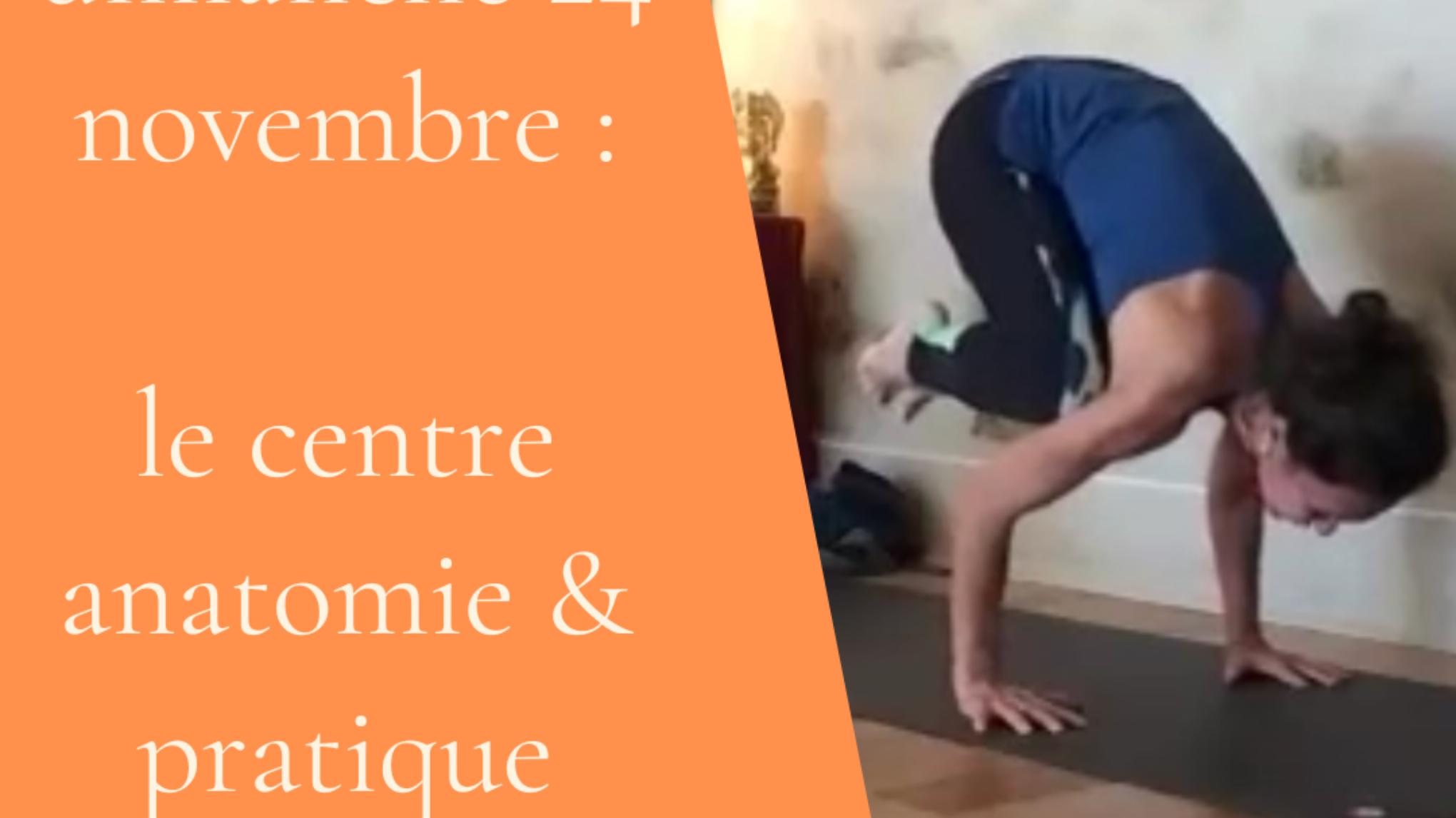 ⭐️ Week end thématique : le centre (stage en entier)