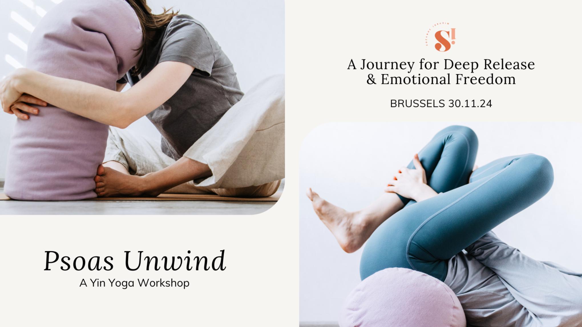 Psoas Unwind: A Yin Yoga Workshop