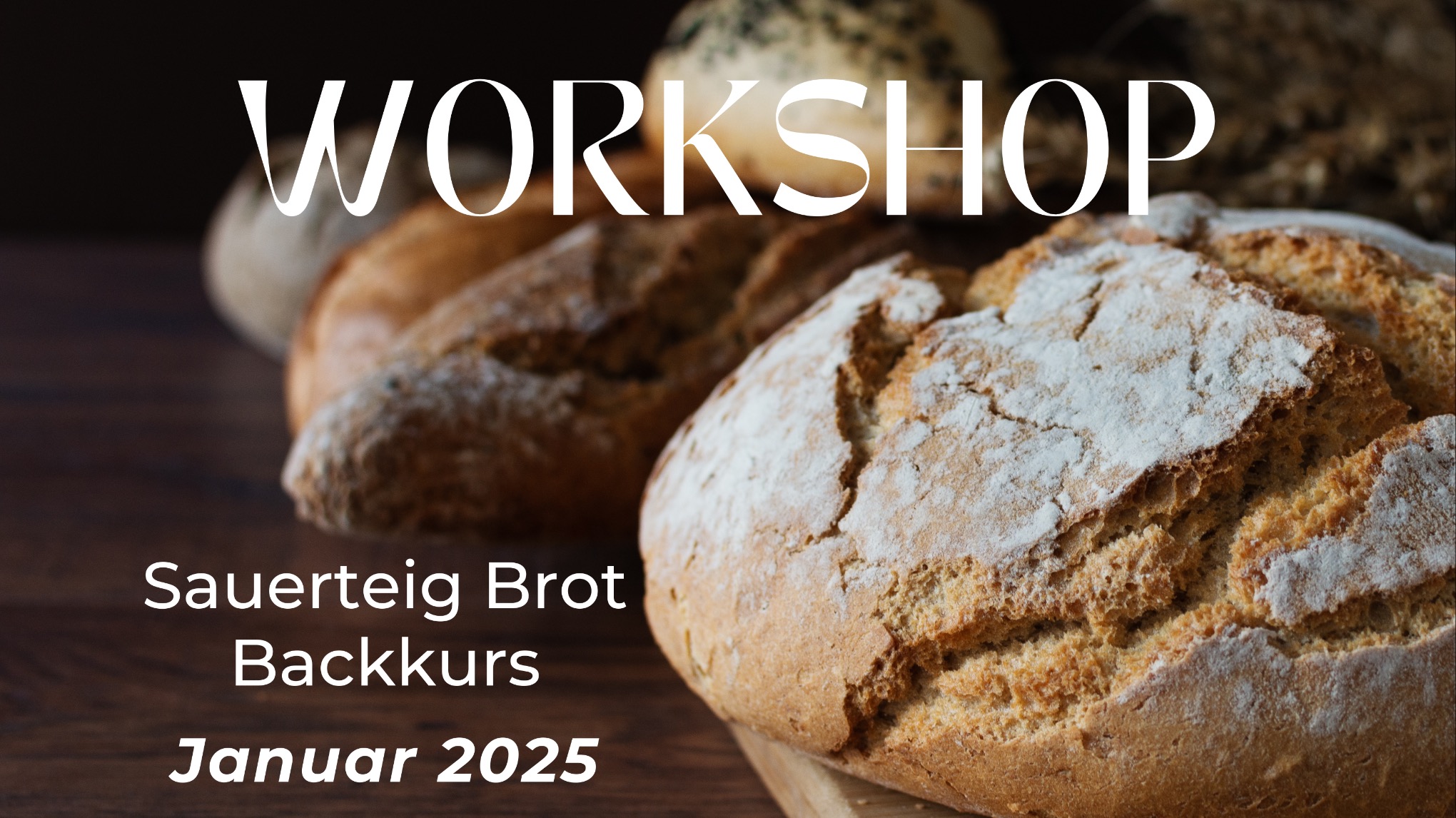 Workshop - Sauerteig Brot Backkurs