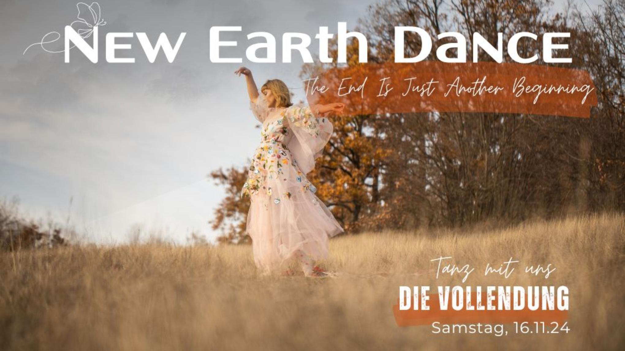 New Earth Dance | Die VOLLENDUNG