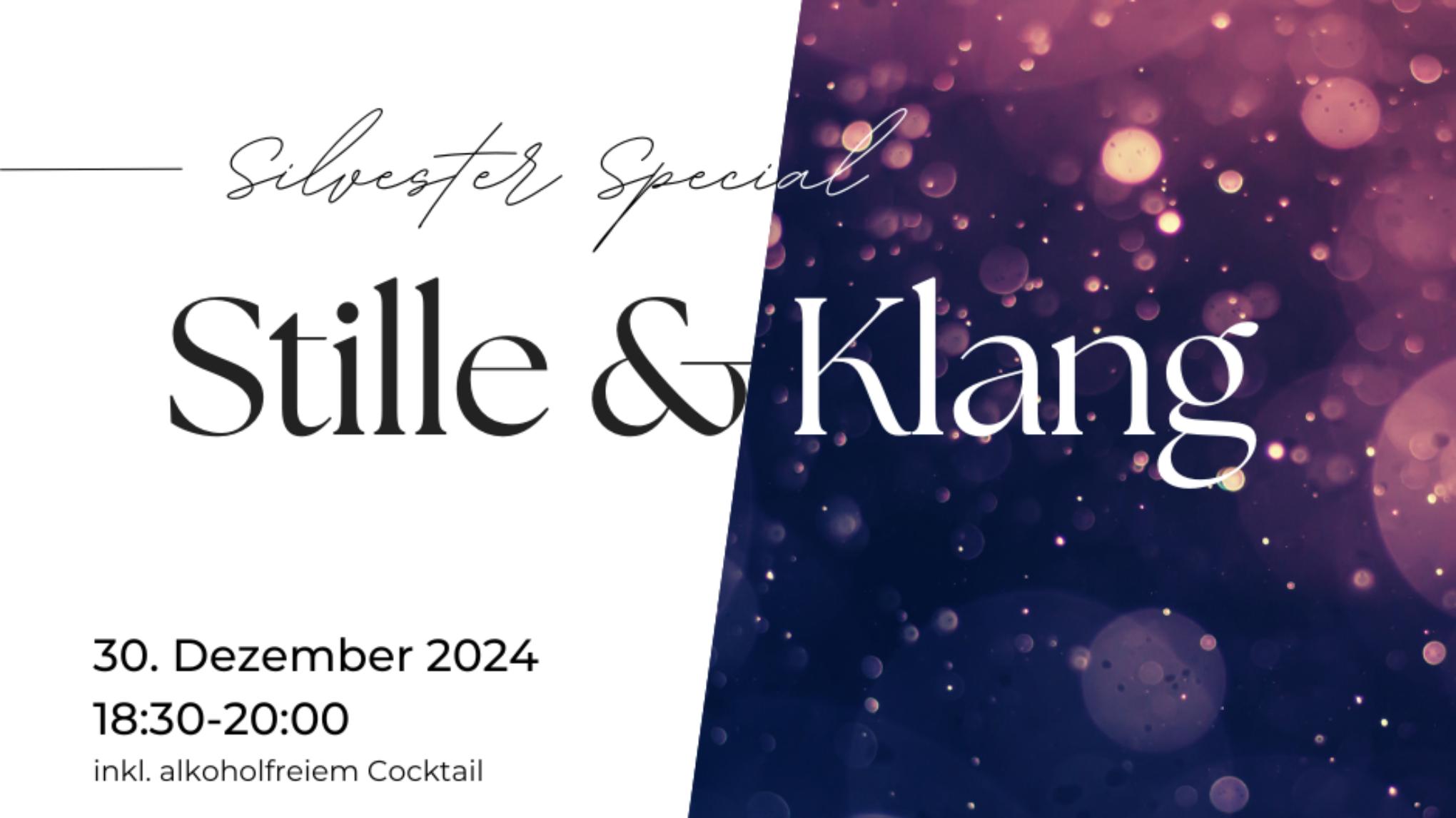 Stille & Klang | Silvester Special