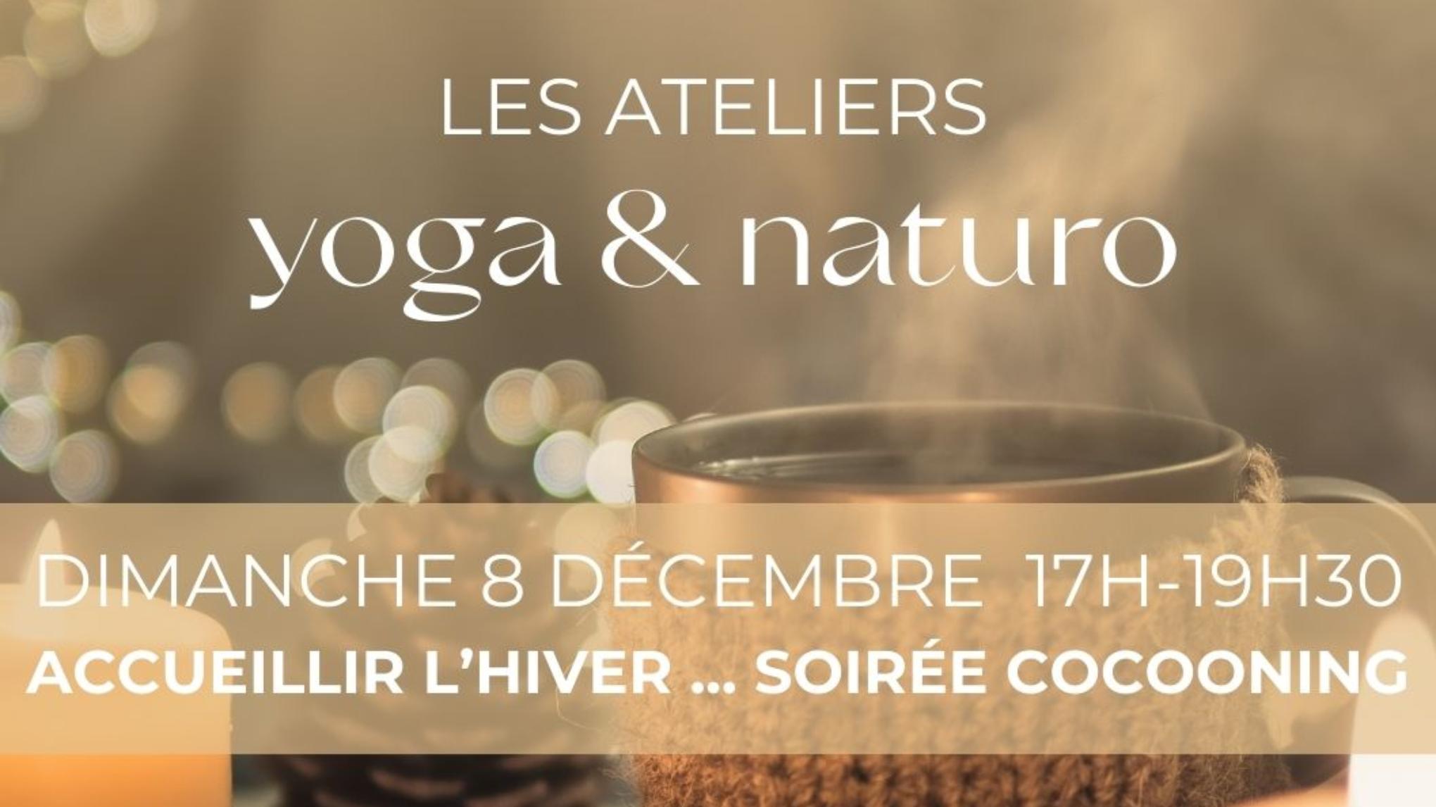 Atelier yoga&naturo : accueillir l'hiver ... soirée cocooning