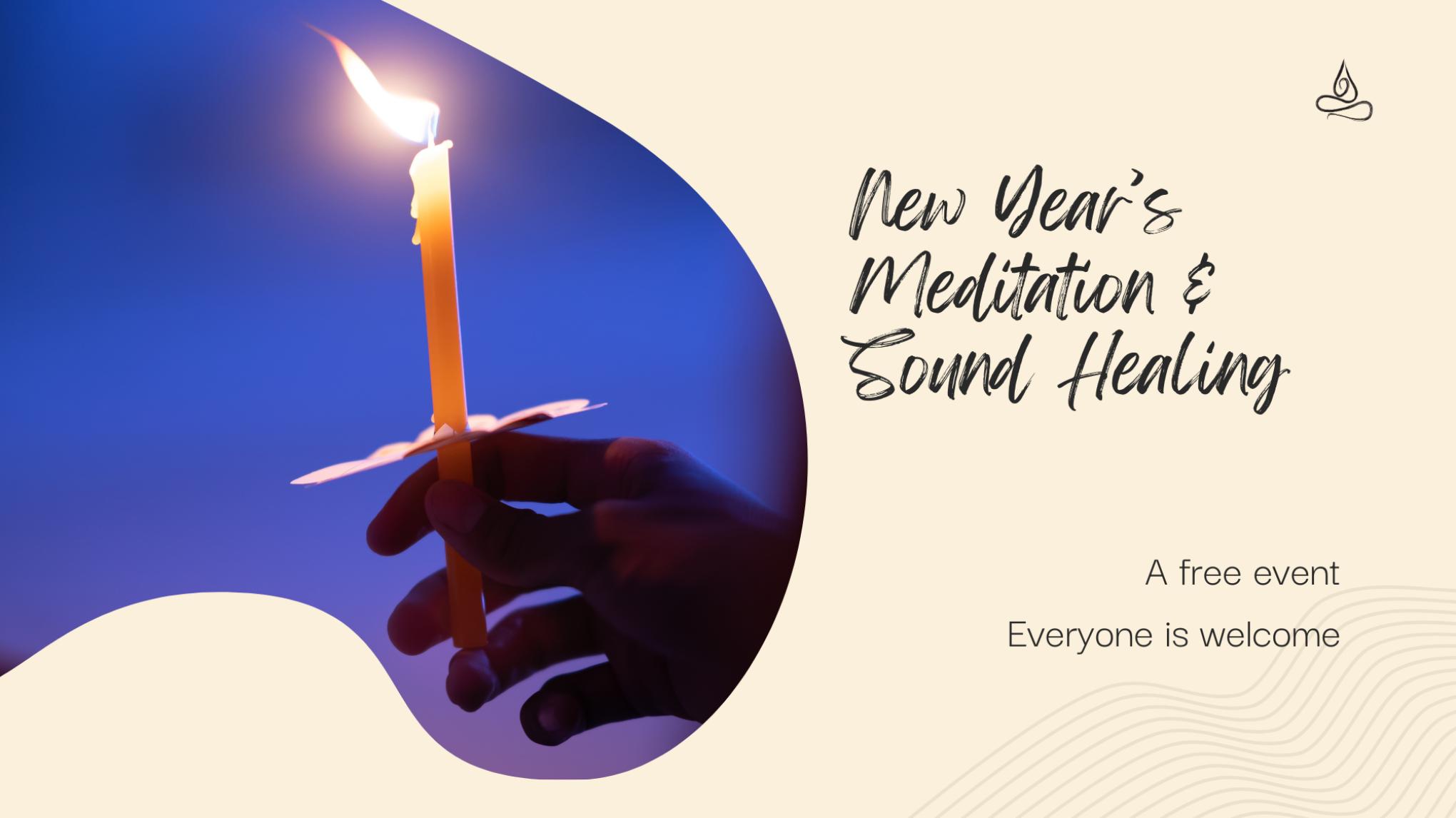 New Year's Meditation & Sound Healing