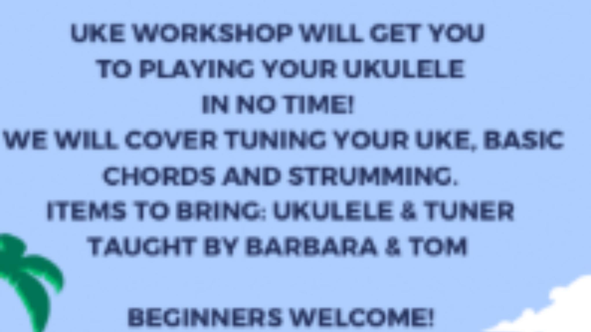 Ukulele with Barbara and Tom