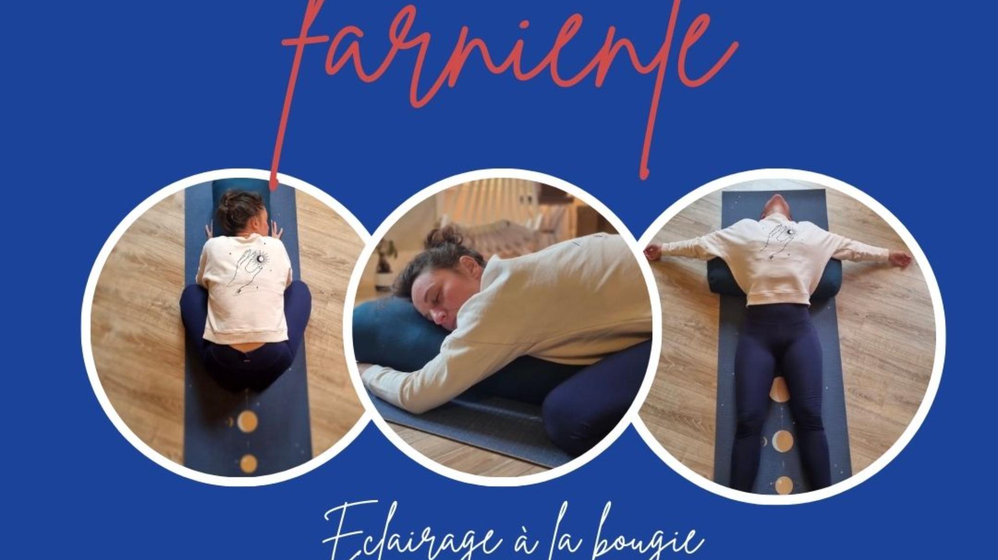 Atelier Yin yoga "Farniente"