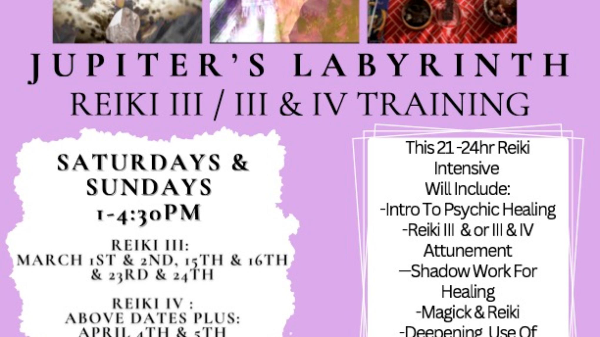 Reiki III + IV Intensive Training