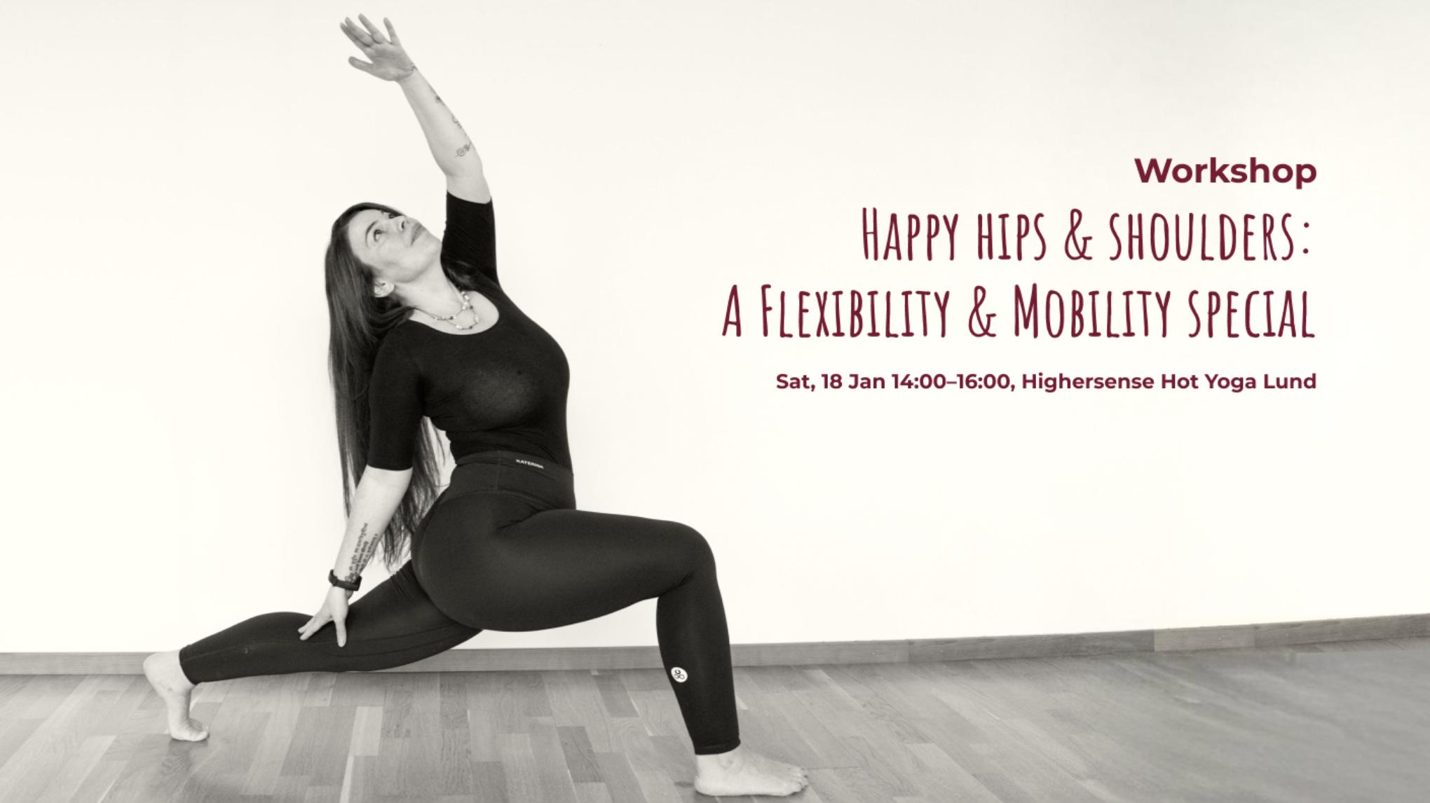 Lund - Happy hips & shoulders: A Flexibility & Mobility special