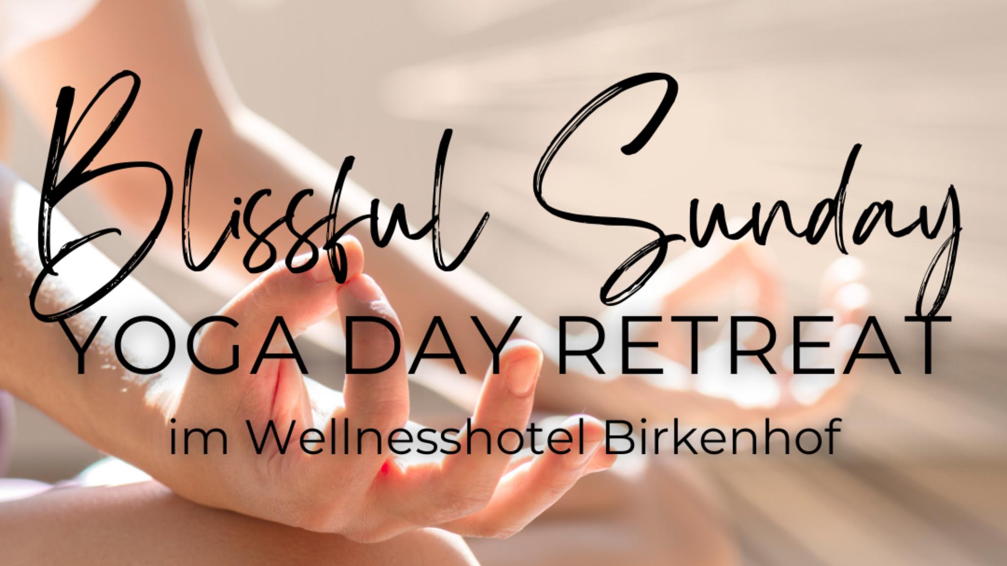 Blissful Sunday - Yoga Day Retreat