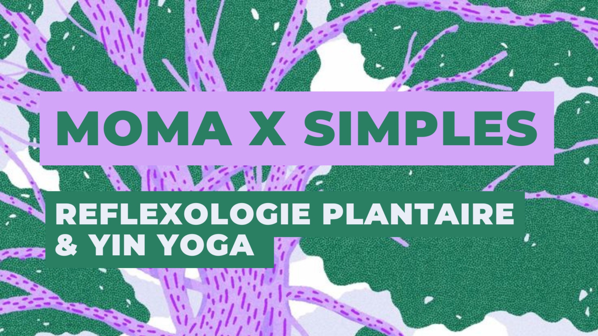 Réflexologie plantaire & Yin yoga