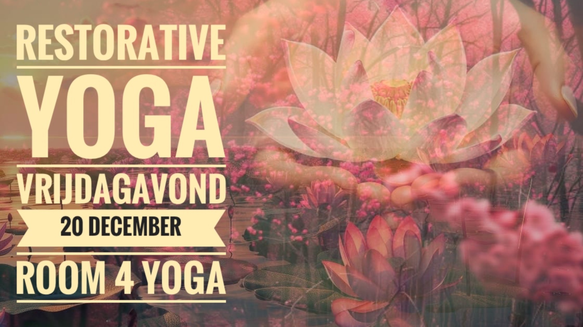 RESTORATIVE YOGA SPECIAL