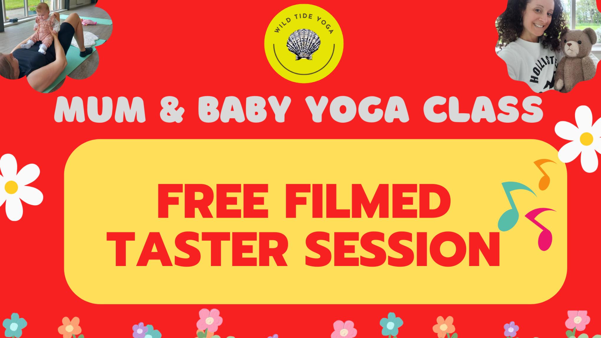 Mum and Baby Yoga- FREE filmed taster session