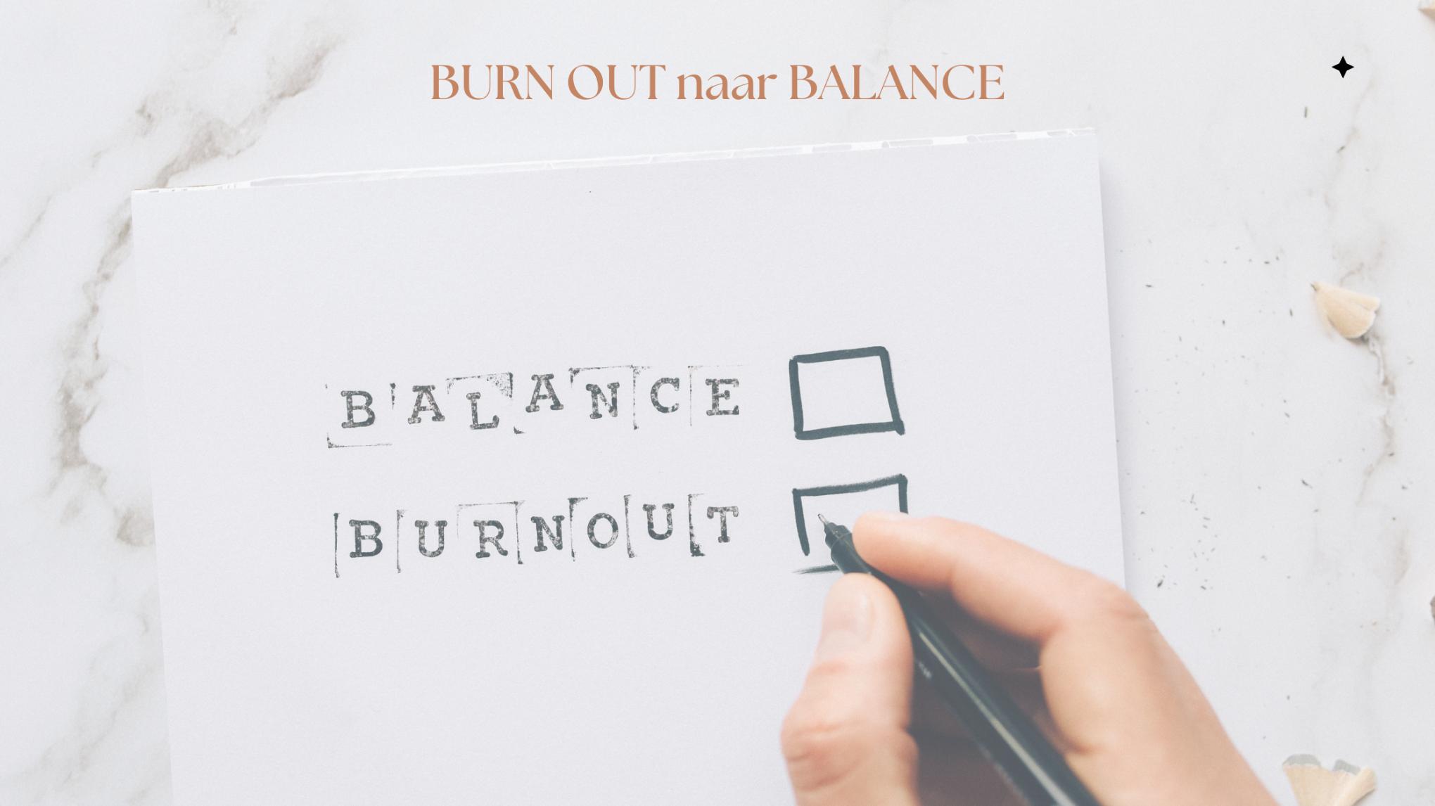 Burn-out naar Balance