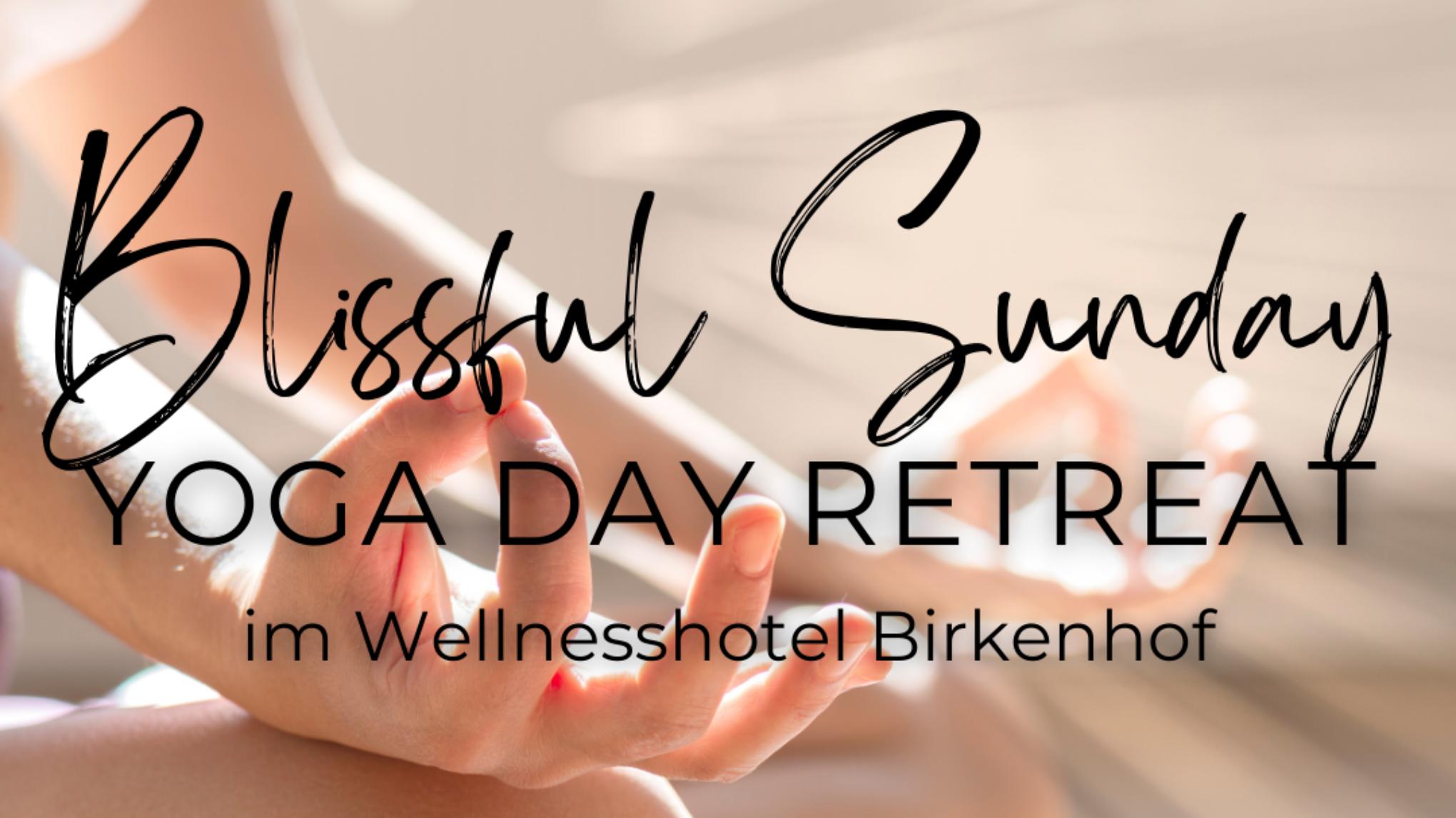 Blissful Sunday - Yoga Day Retreat